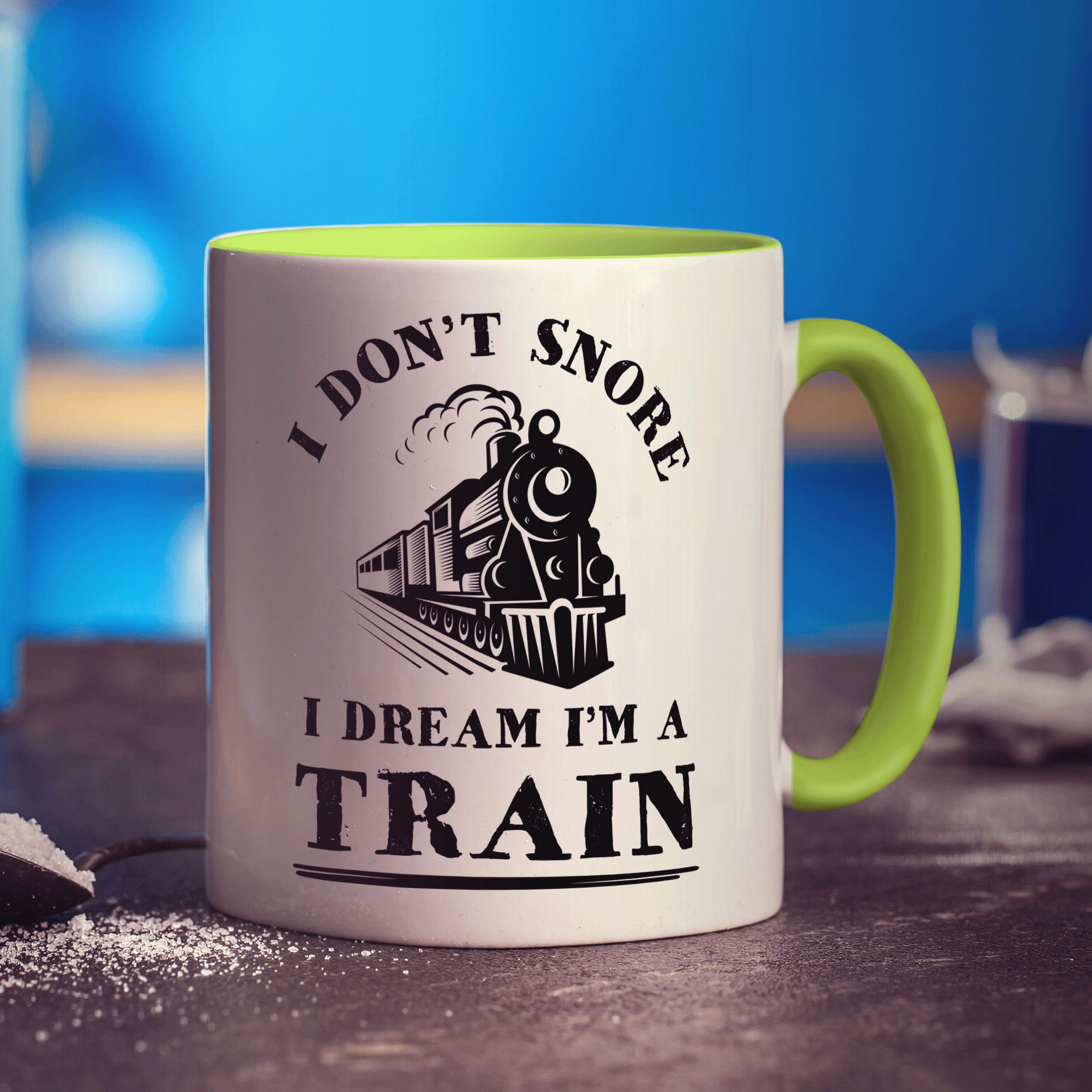 I Don't Snore I Dream I'm a Train Mug
