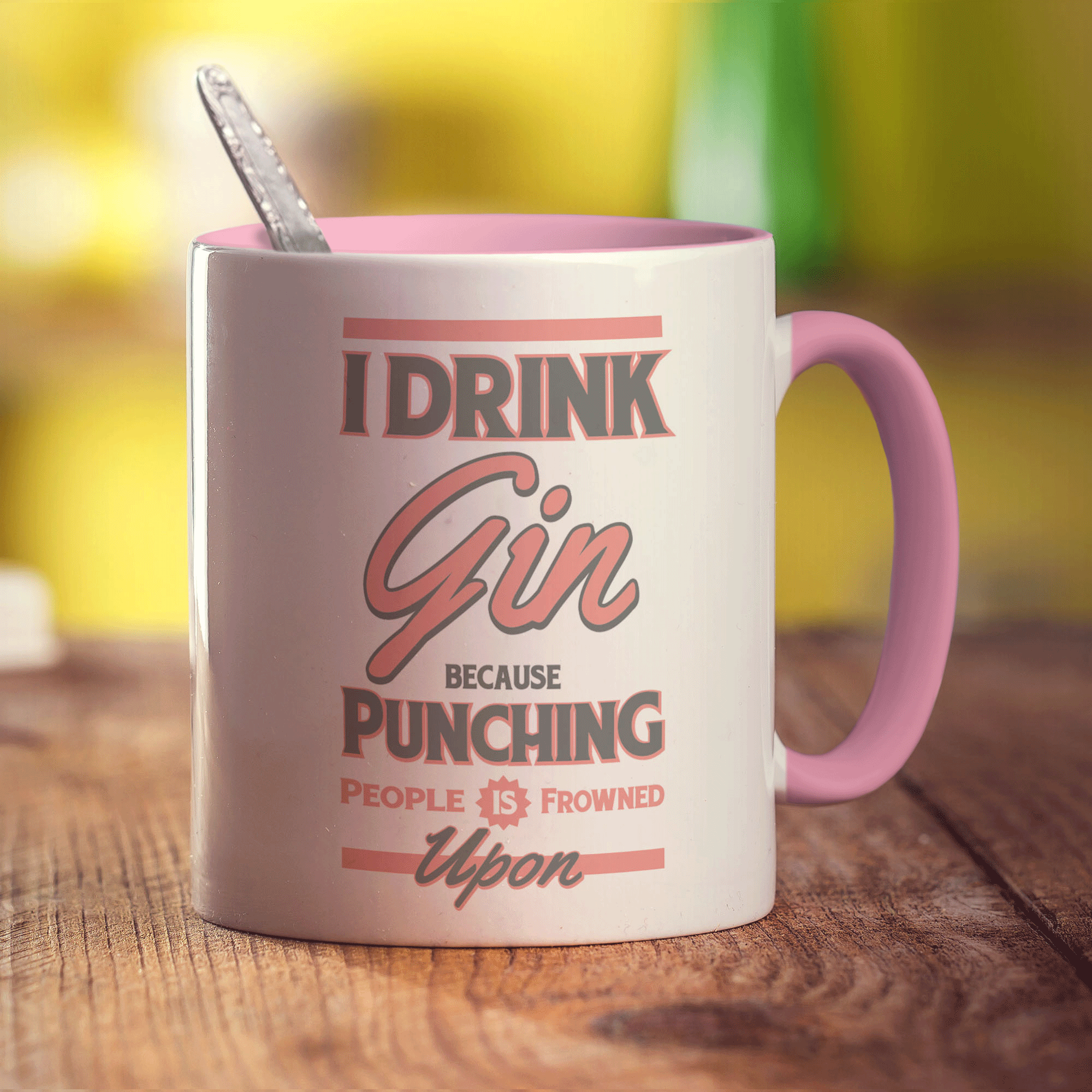 I Drink Gin Because Punching People is Frowned Upon Mug - Standard 330ml (11oz) / Pink