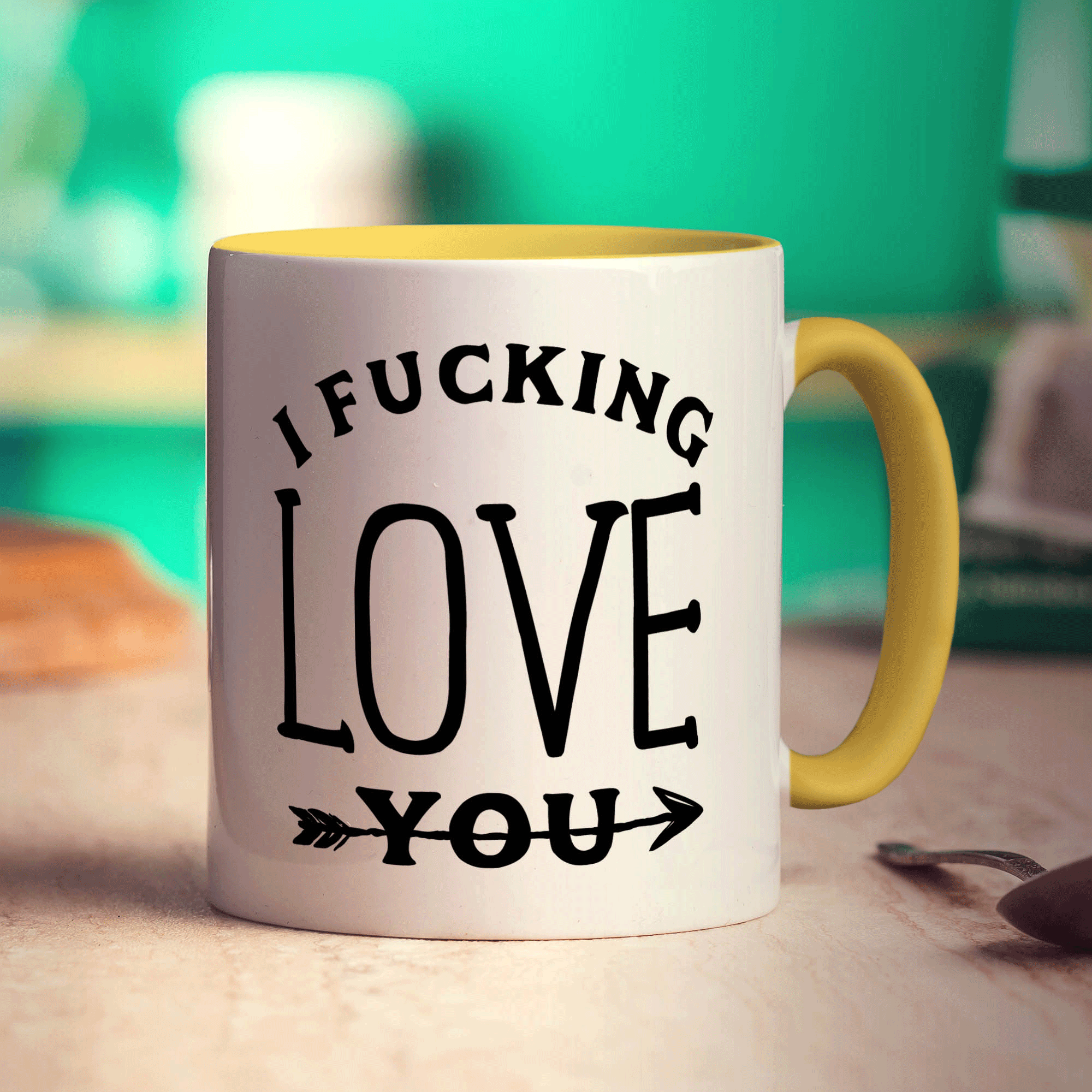 I Fucking Love You Mug