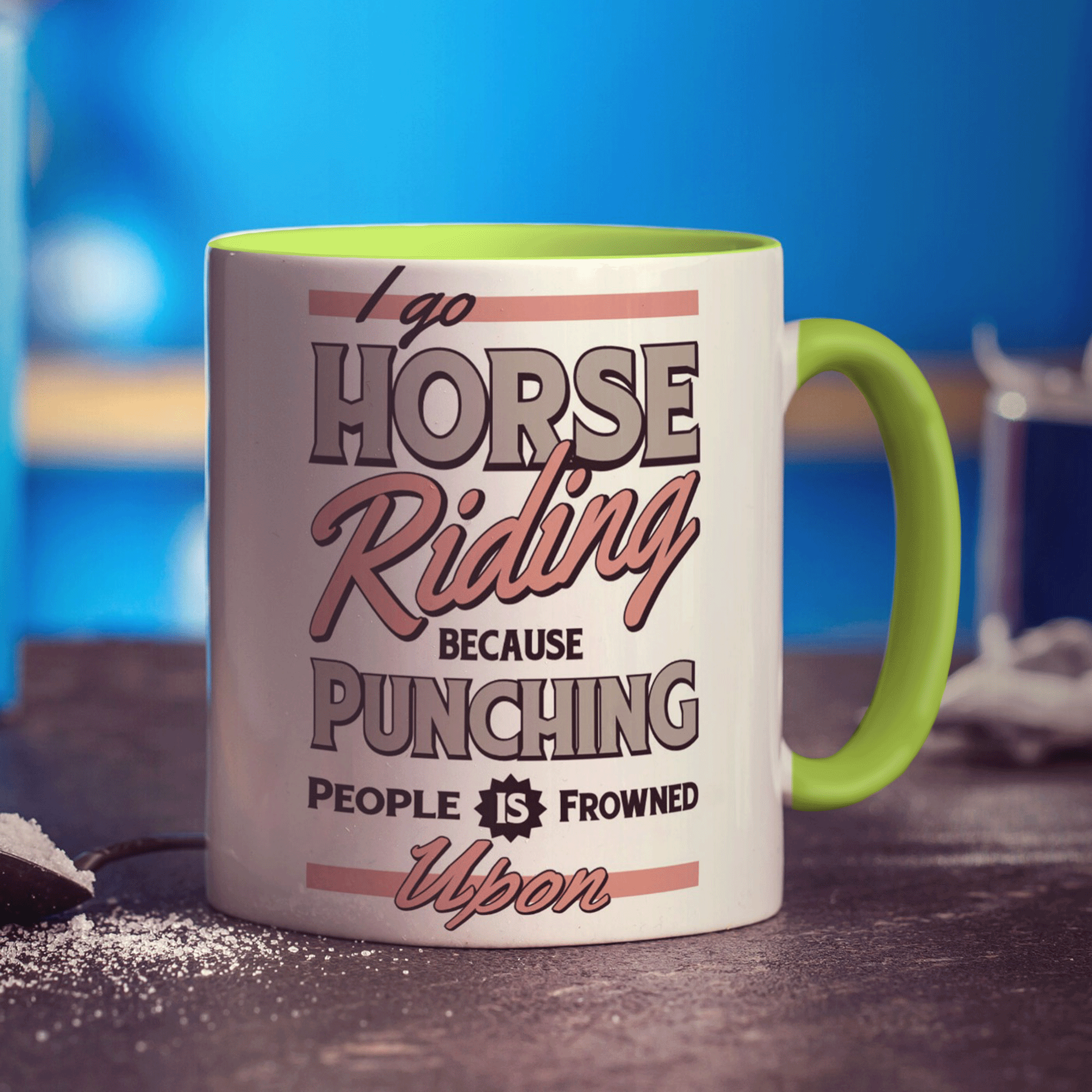 I Go Horse Riding Because Punching People is Frowned Upon Mug - Standard 330ml (11oz) / Green