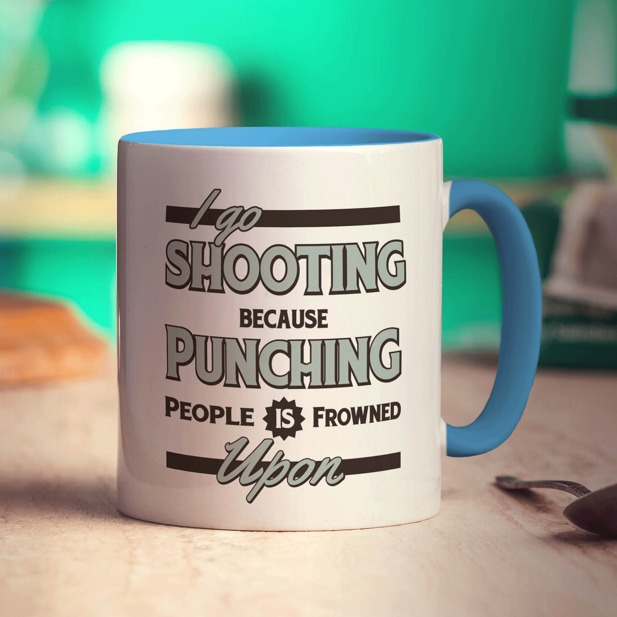 I Go Shooting Because Punching People is Frowned Upon Mug - Standard 330ml (11oz) / Blue