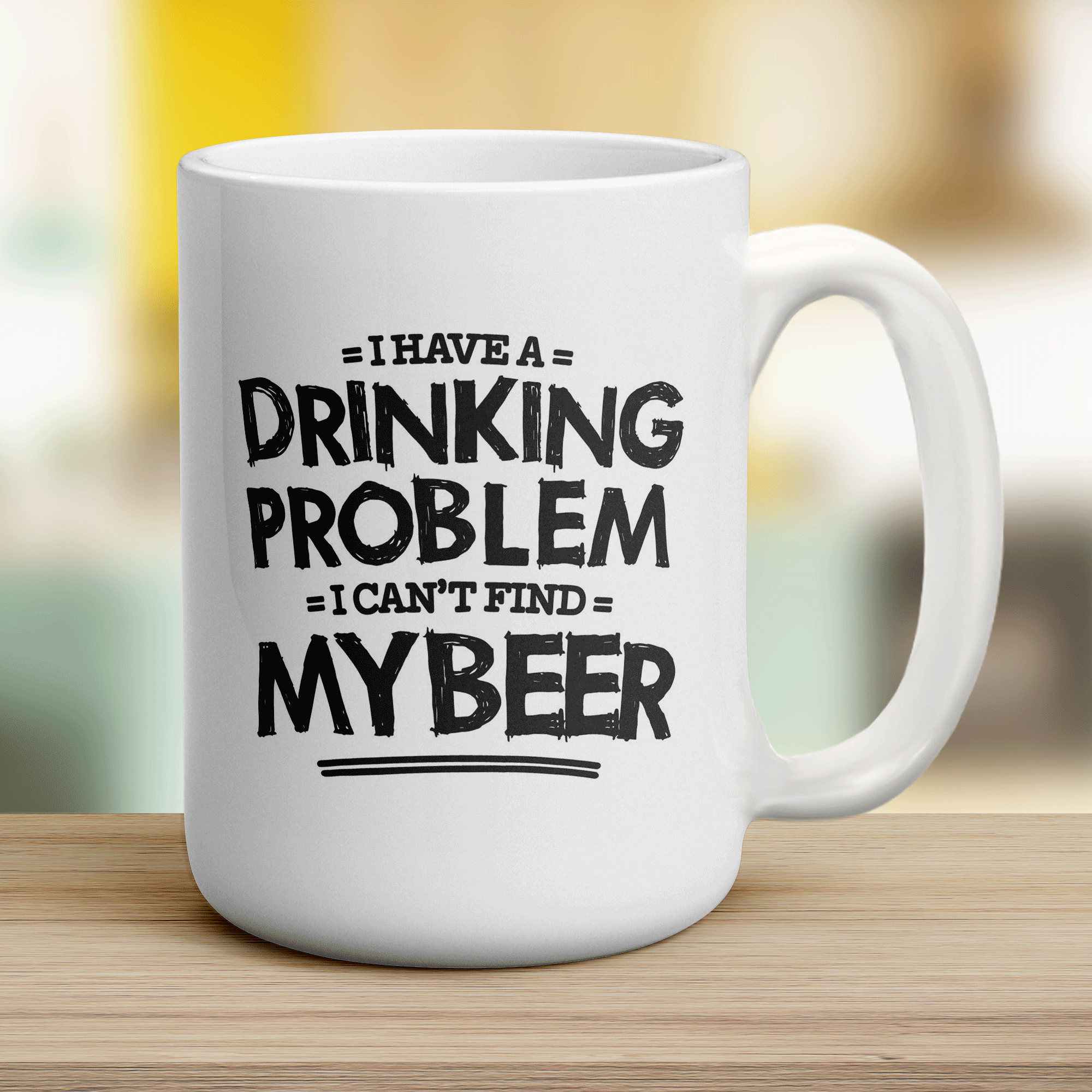I Have a Drinking Problem I Can't Find My Beer Mug - Jumbo 440ml (15oz) / White