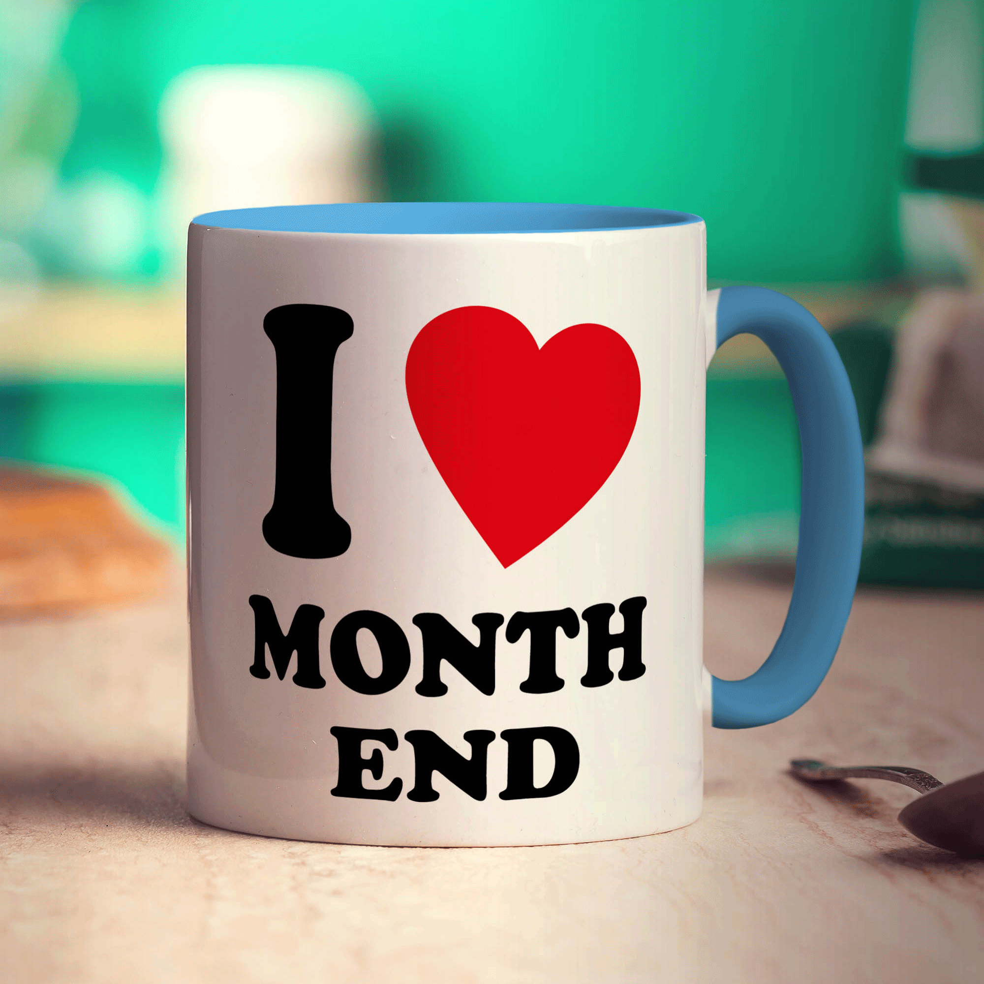 I Heart Month End Mug