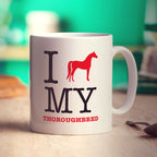 I Heart My Thoroughbred Mug - Standard 330ml (11oz) / White