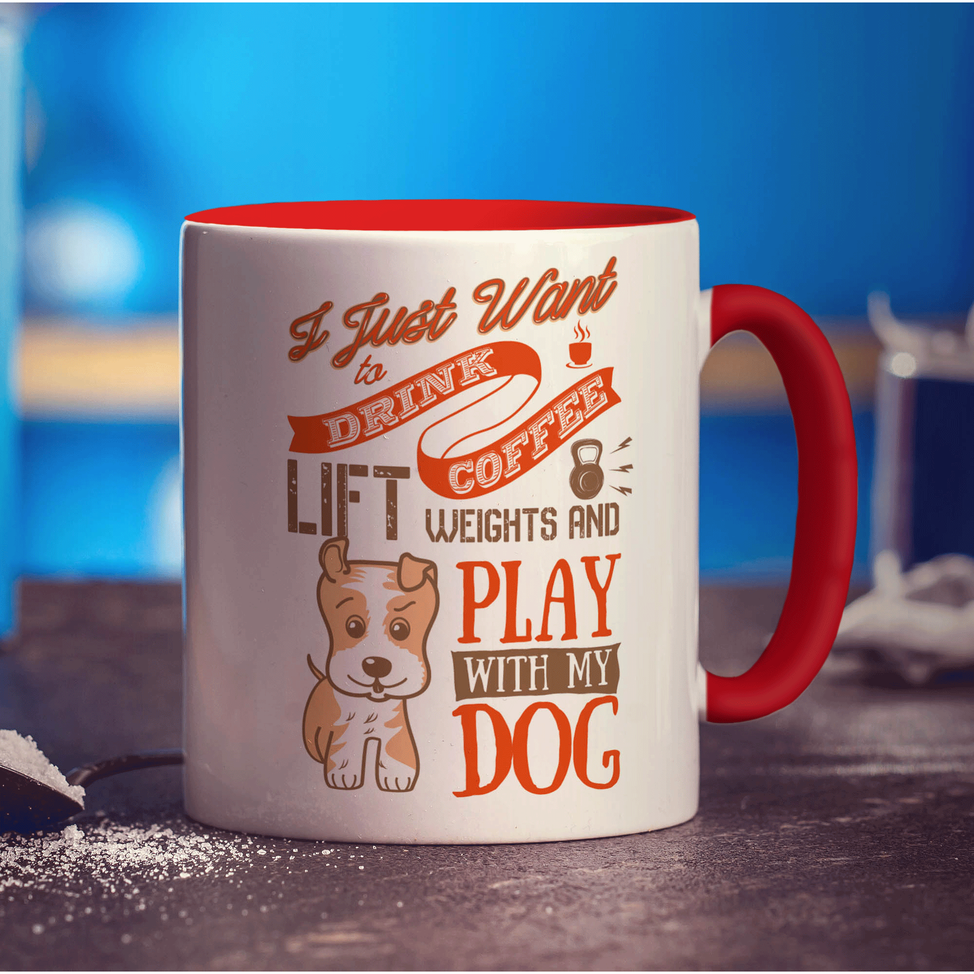 I Just Want To Drink Coffee, Lift Weights and Play With My Dog Mug - Standard 330ml (11oz) / Red