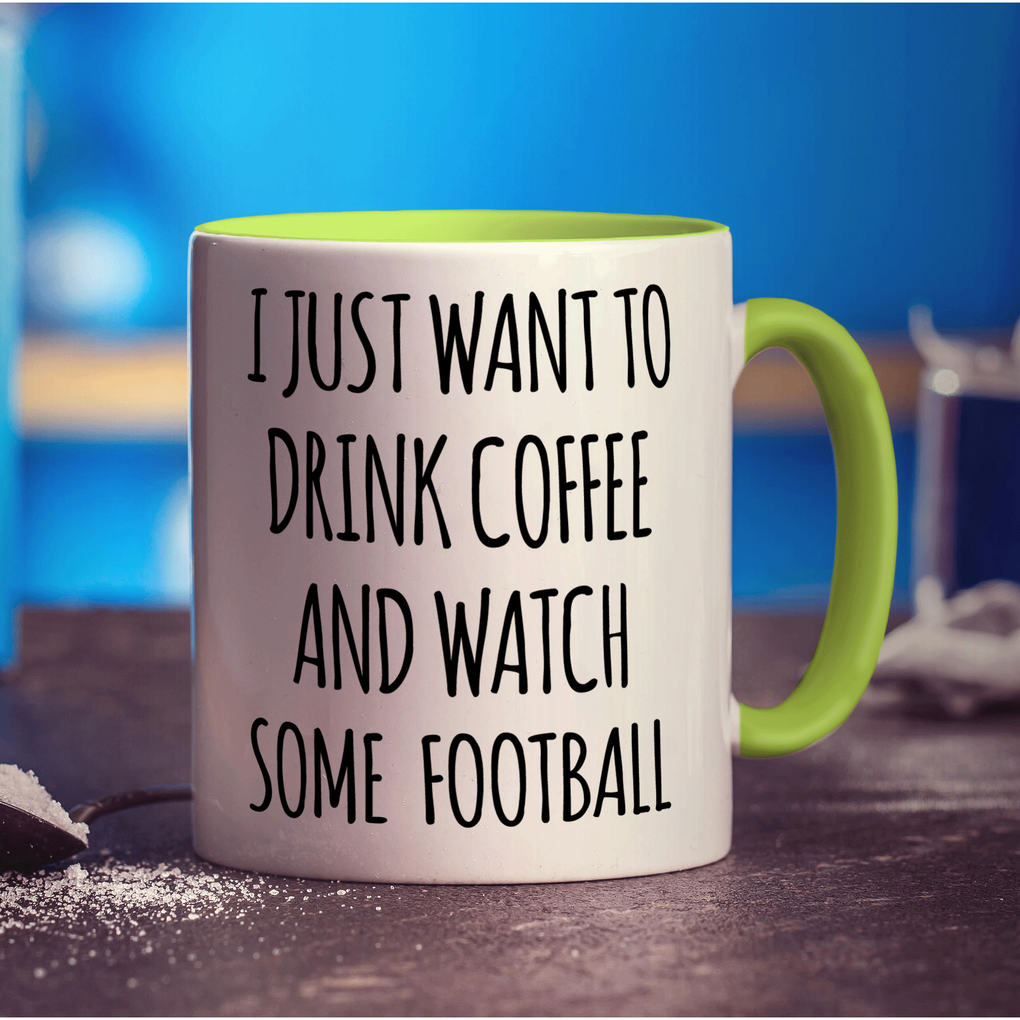 I Just Want To Drink Coffee & Watch Some Football Mug - Standard 330ml (11oz) / Green