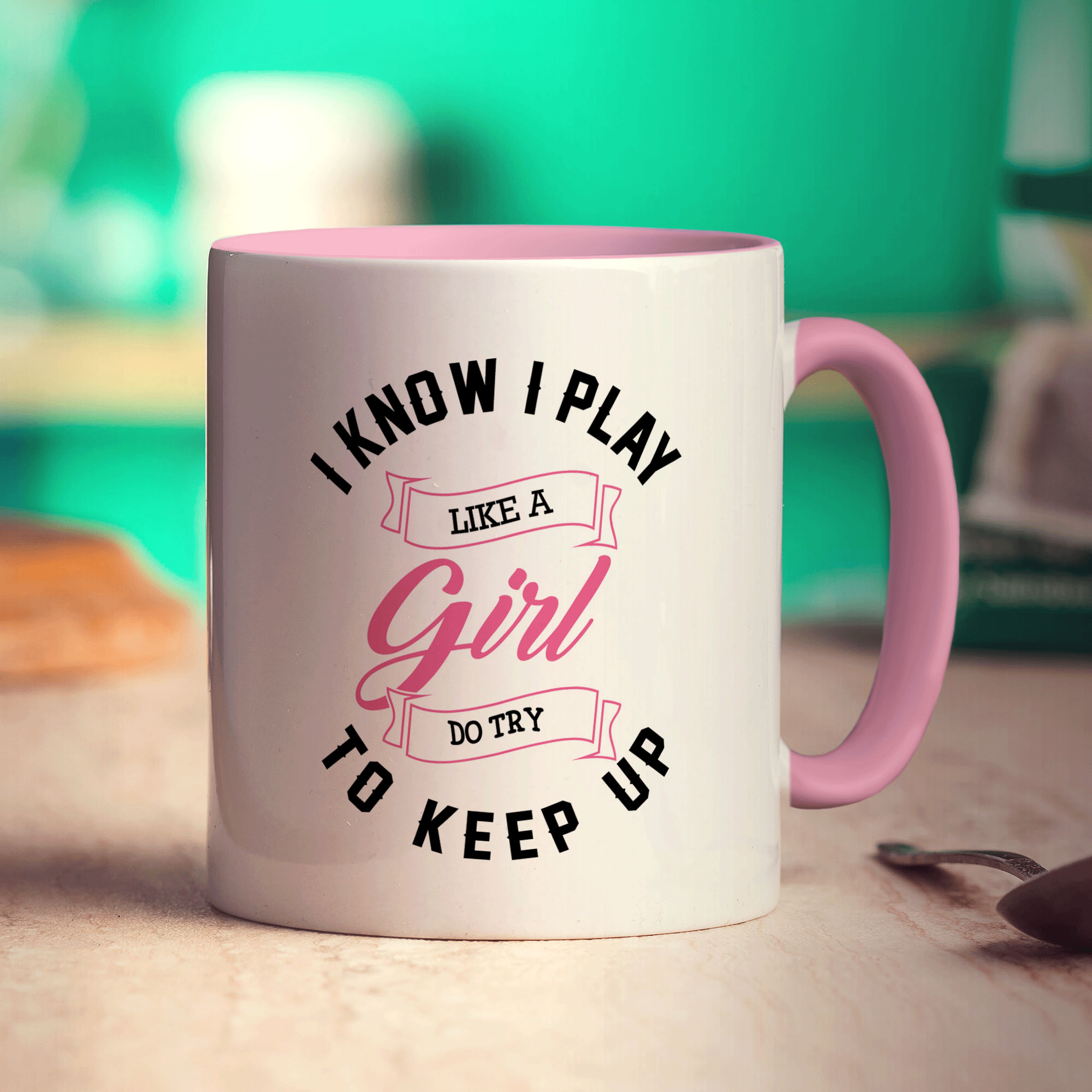 I Know I Play Like a Girl, Do Try to Keep Up Mug - Standard 330ml (11oz) / Pink