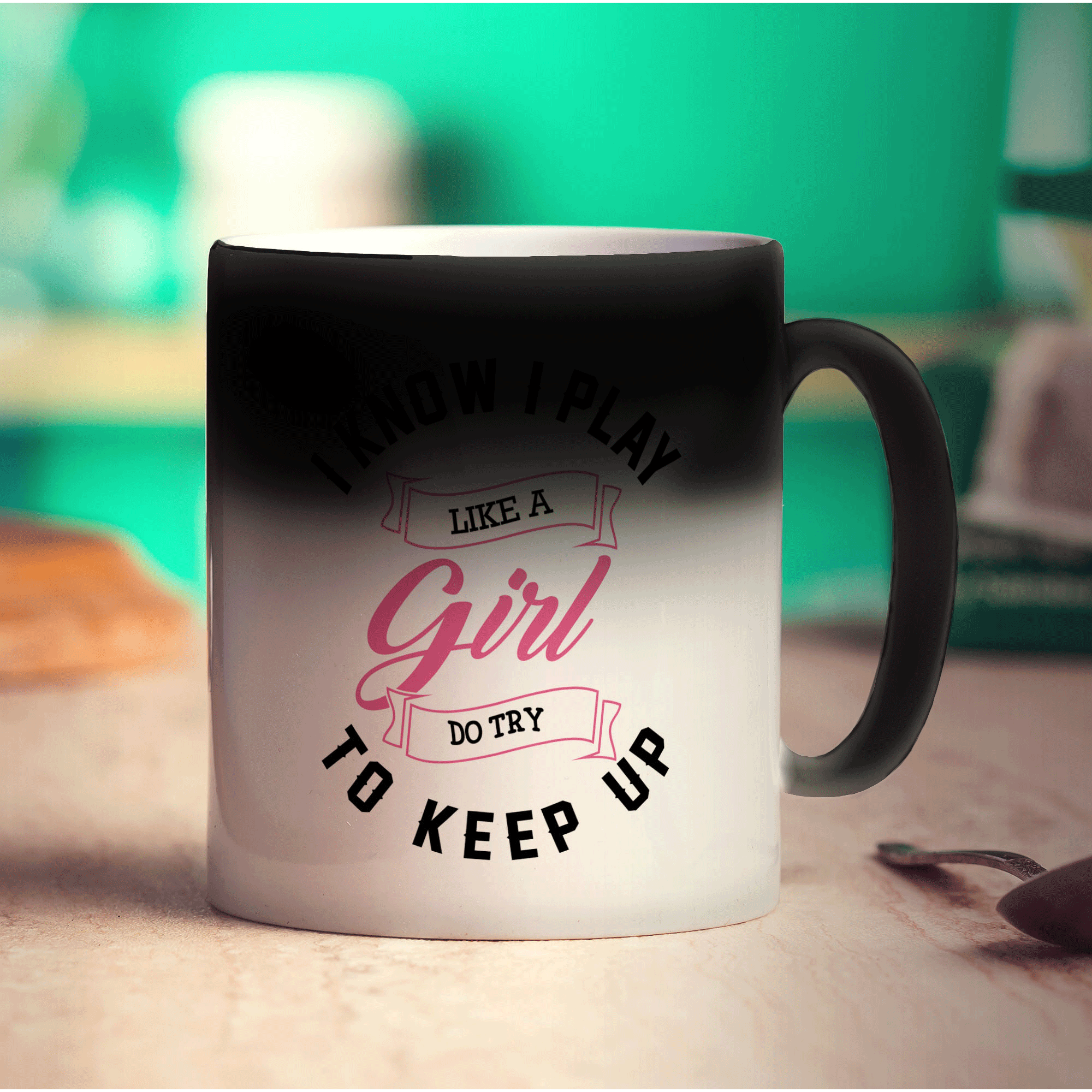I Know I Play Like a Girl, Do Try to Keep Up Mug - Standard 330ml (11oz) / Magic Mug