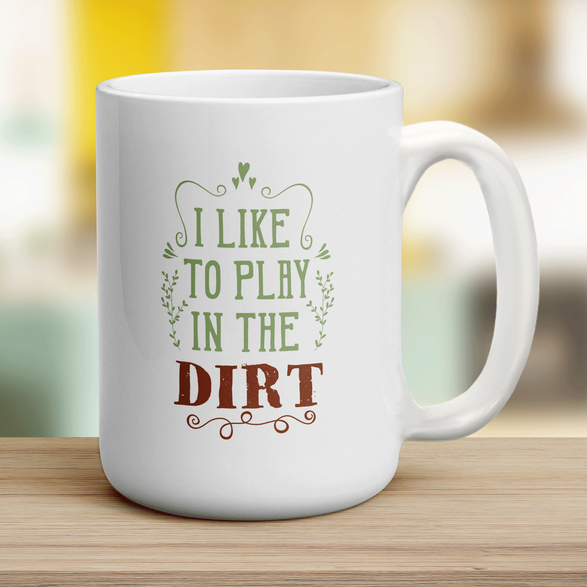 I Like To Play In The Dirt Mug