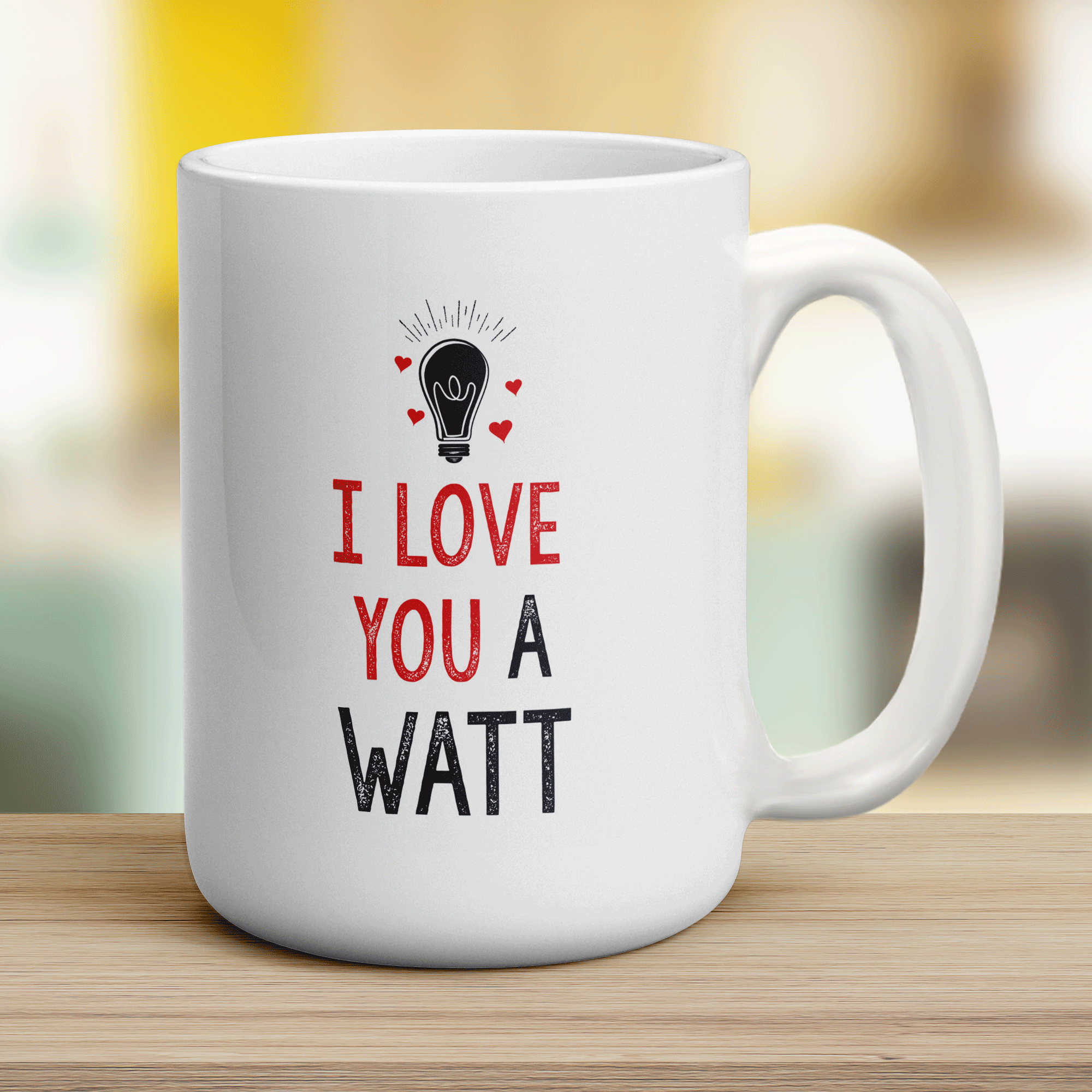 I Love You a Watt Mug
