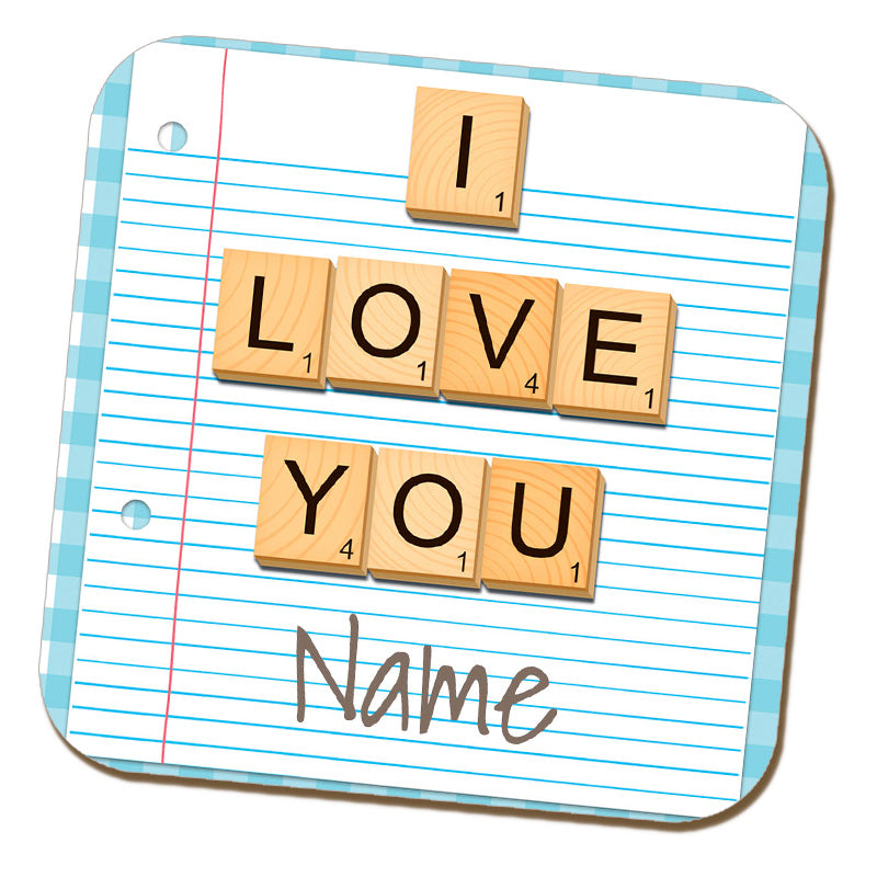 I love you - Wooden Letters Personalised Coaster