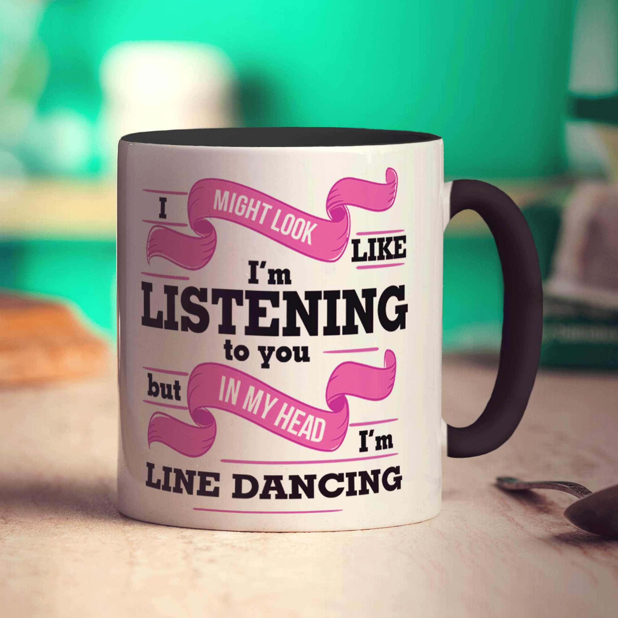 I Might Look Like I'm Listening to you But In My Head I'm Line Dancing Mug - Standard 330ml (11oz) / Black