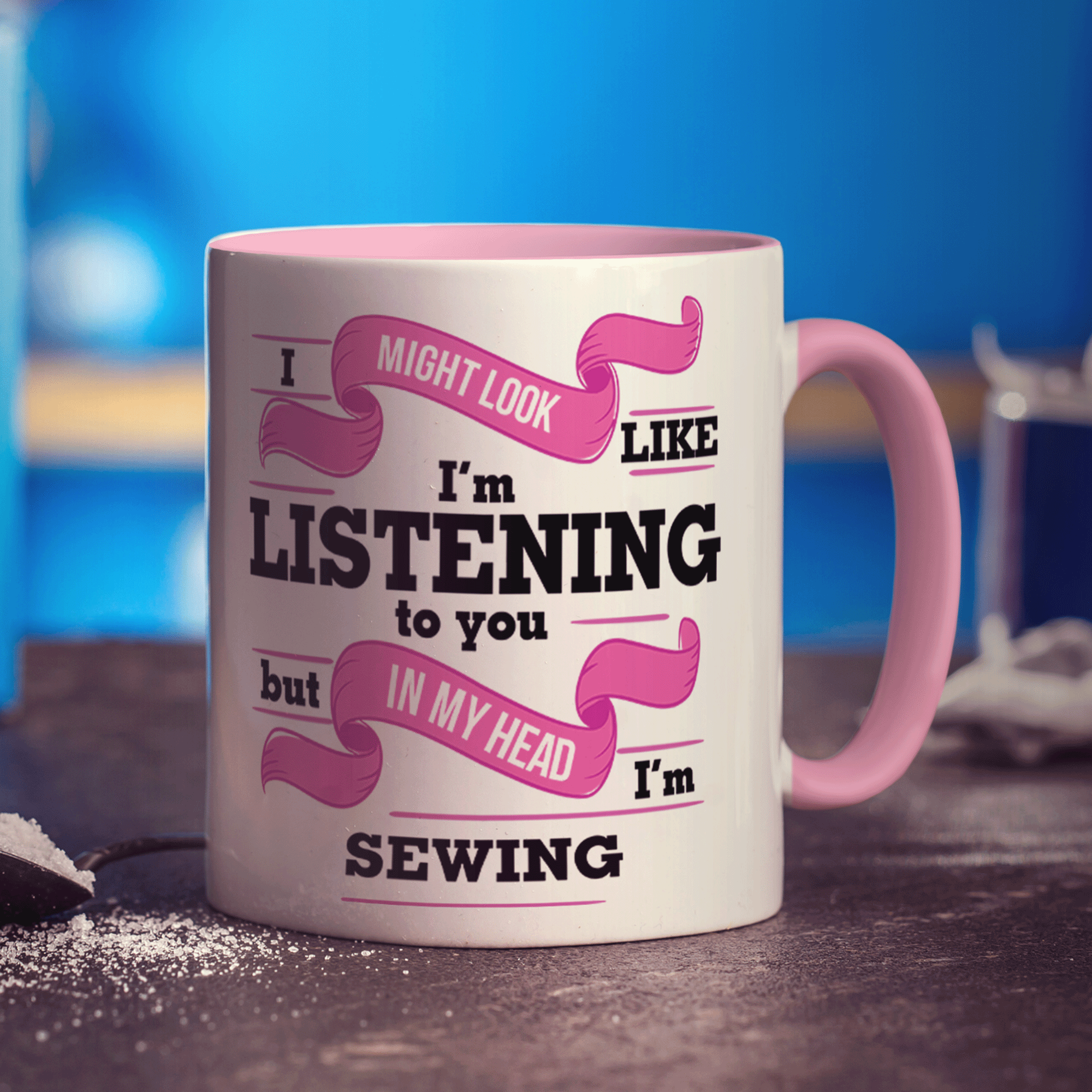 I Might Look Like I'm Listening to you But In My Head I'm Sewing Mug - Standard 330ml (11oz) / Pink