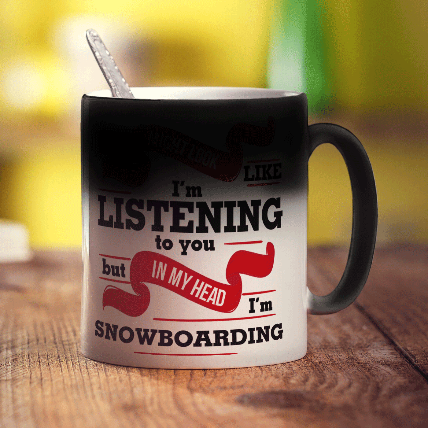 I Might Look Like I'm Listening to you But In My Head I'm Snowboarding Mug - Standard 330ml (11oz) / Magic Mug