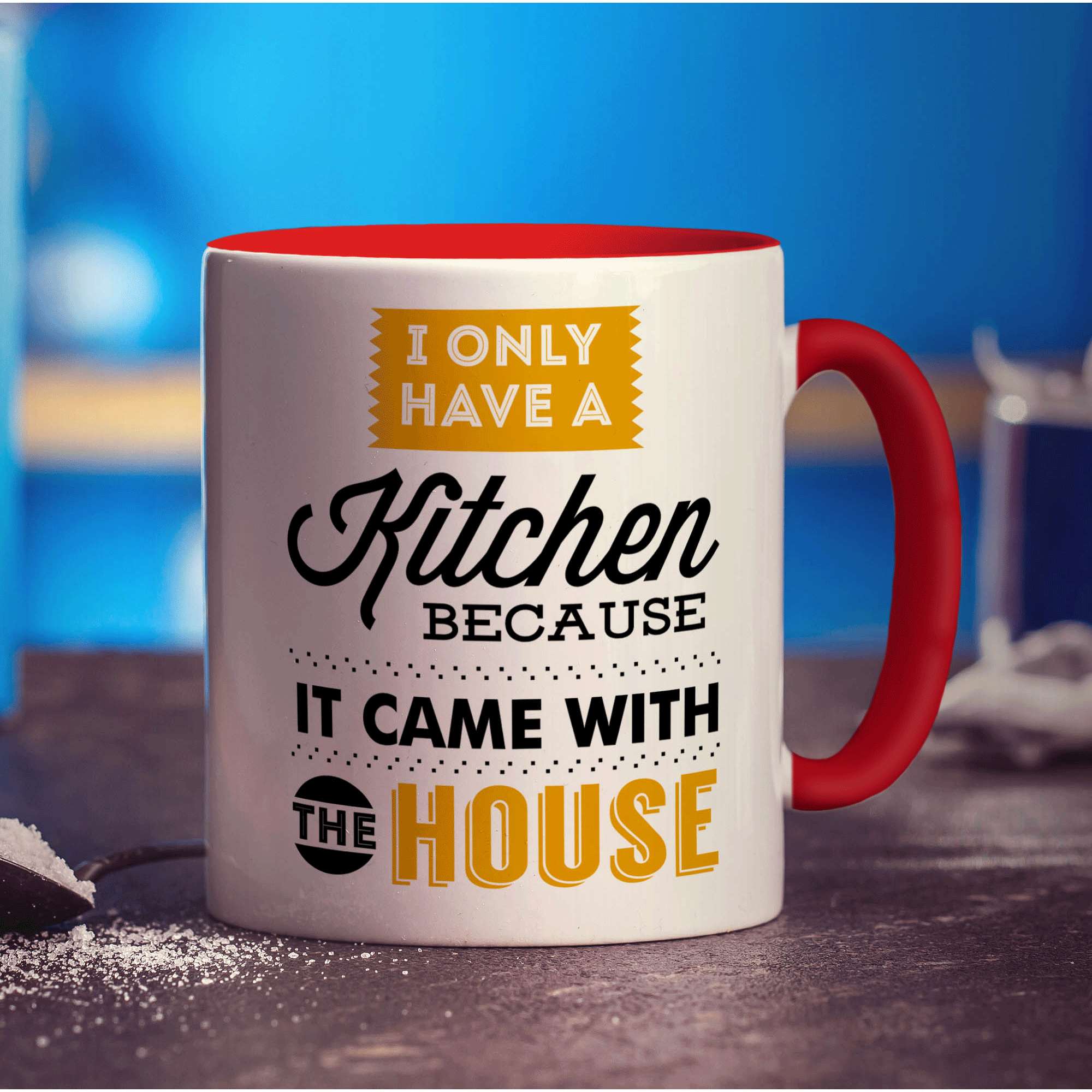 I Only Have a Kitchen Because it Came With The House Mug - Standard 330ml (11oz) / Red