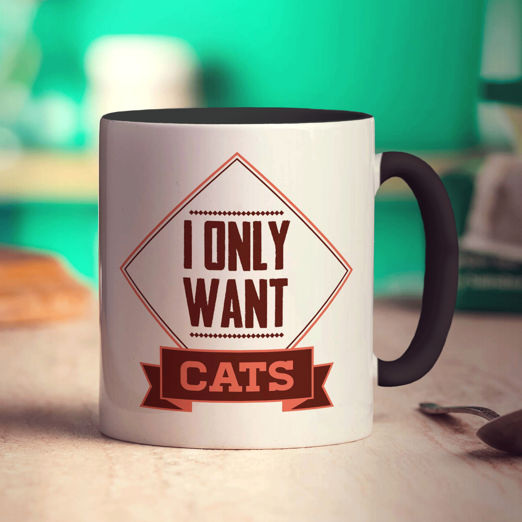 I Only Want Cats Mug