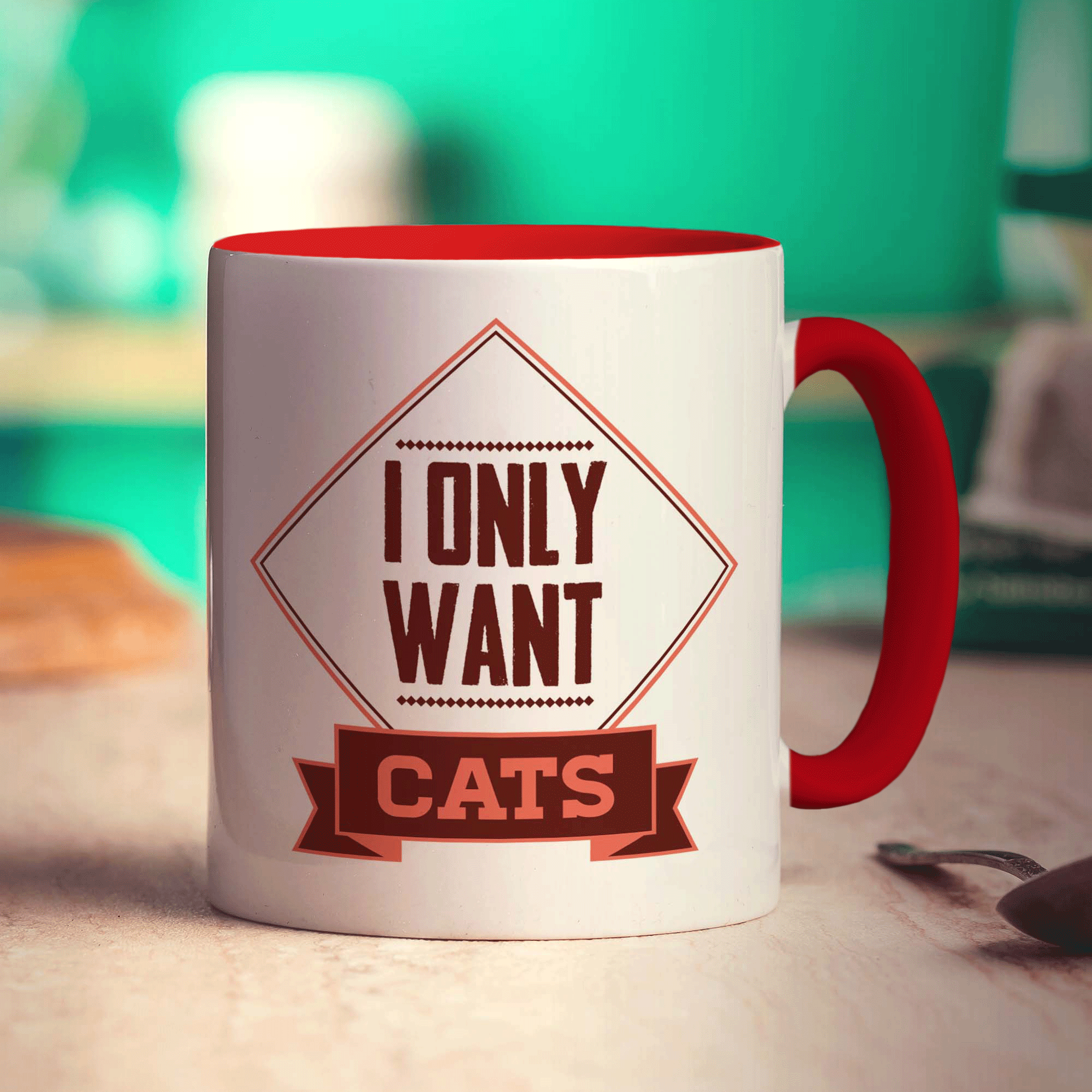 I Only Want Cats Mug