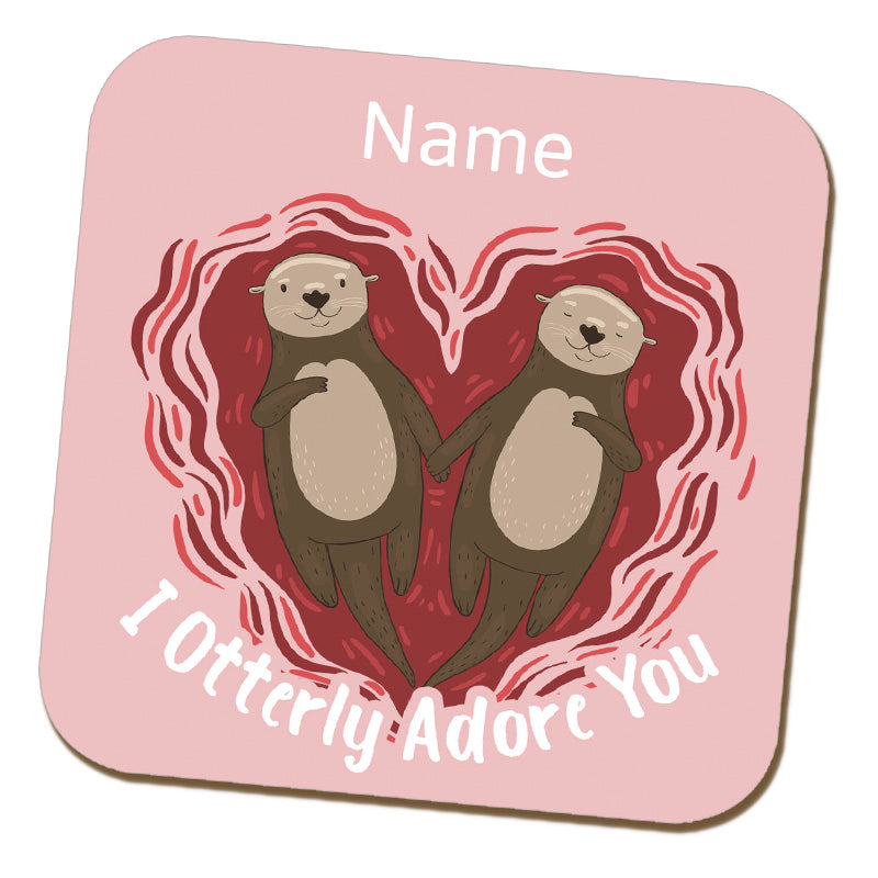 I Otterly Adore You Name Coaster