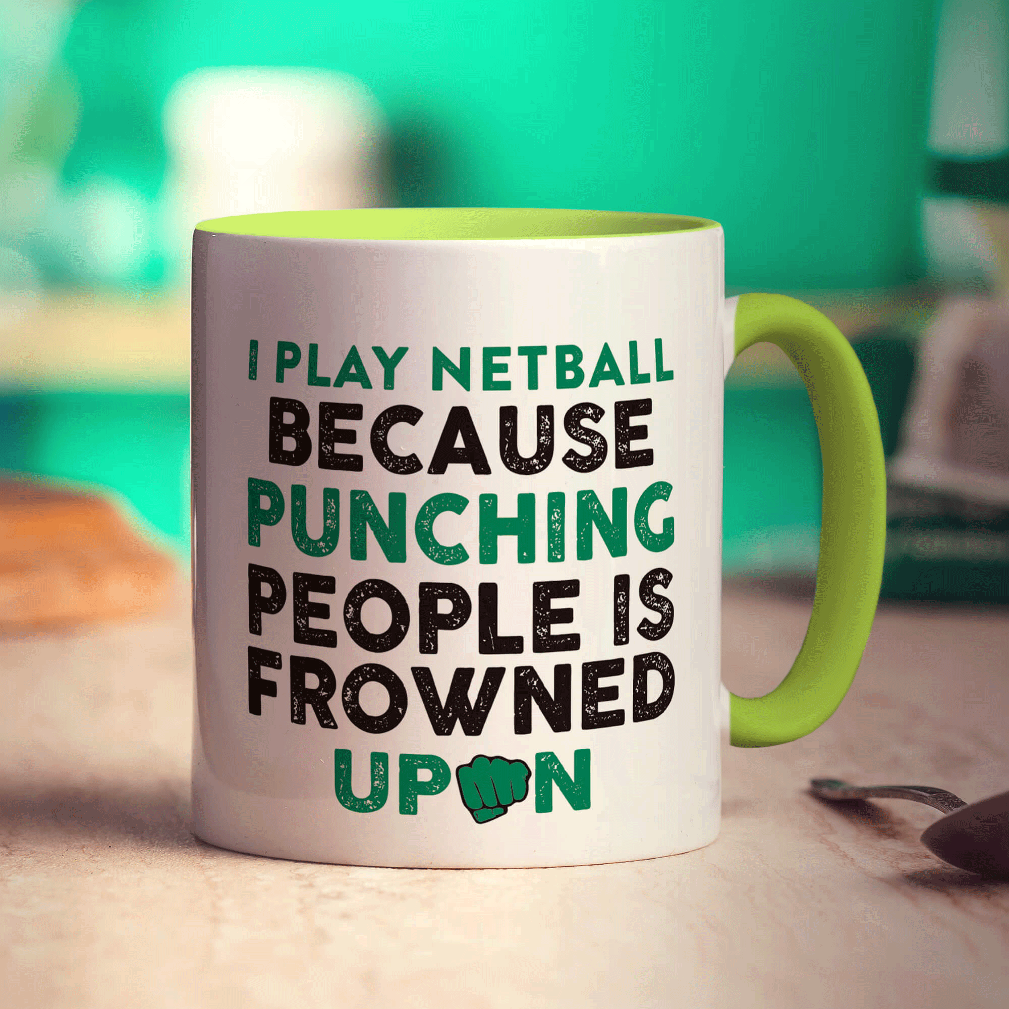 I Play Netball Because Punching People is Frowned Upon Mug