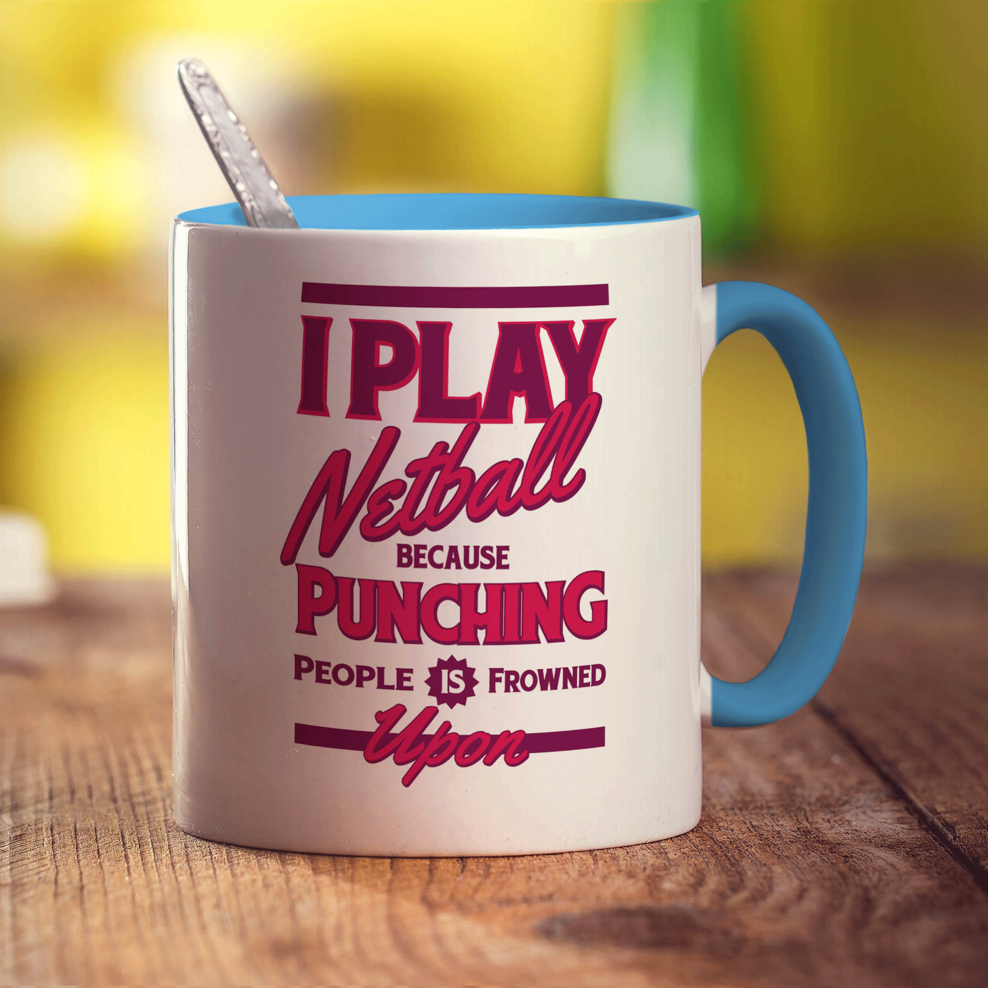I Play Netball Because Punching People is Frowned Upon Mug - Standard 330ml (11oz) / Blue