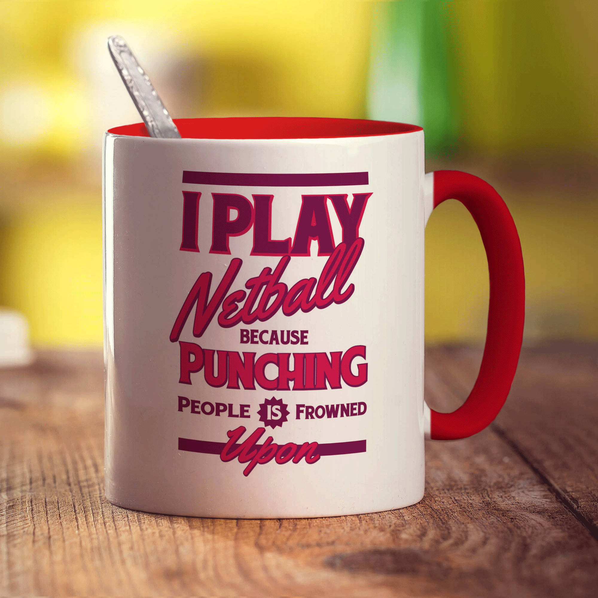 I Play Netball Because Punching People is Frowned Upon Mug - Standard 330ml (11oz) / Red