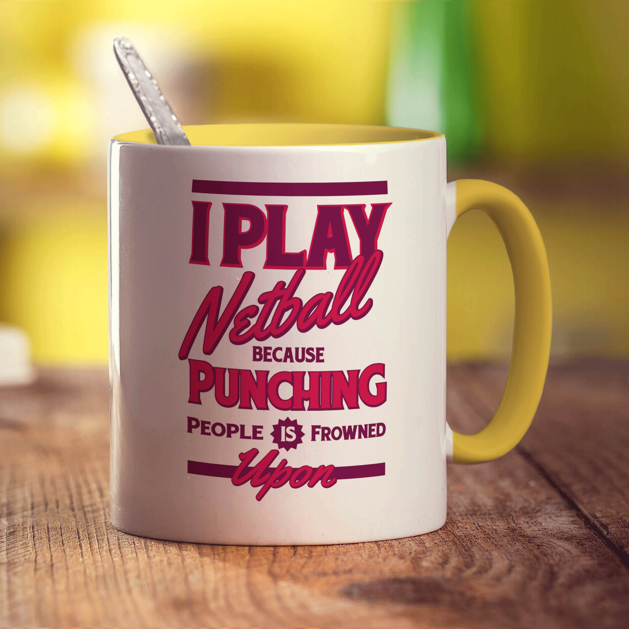 I Play Netball Because Punching People is Frowned Upon Mug - Standard 330ml (11oz) / Yellow