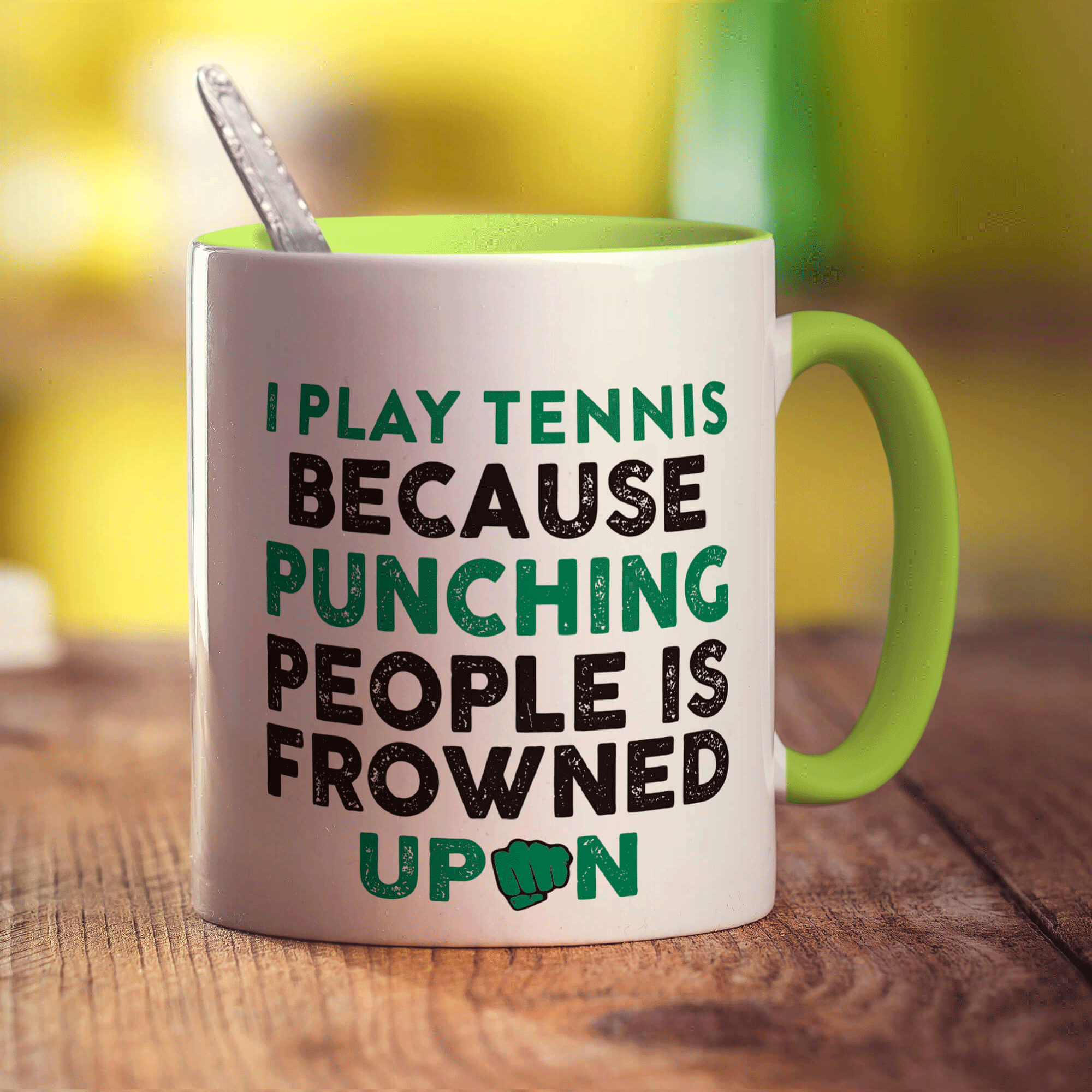 I Play Tennis Because Punching People is Frowned Upon Mug - Standard 330ml (11oz) / Green
