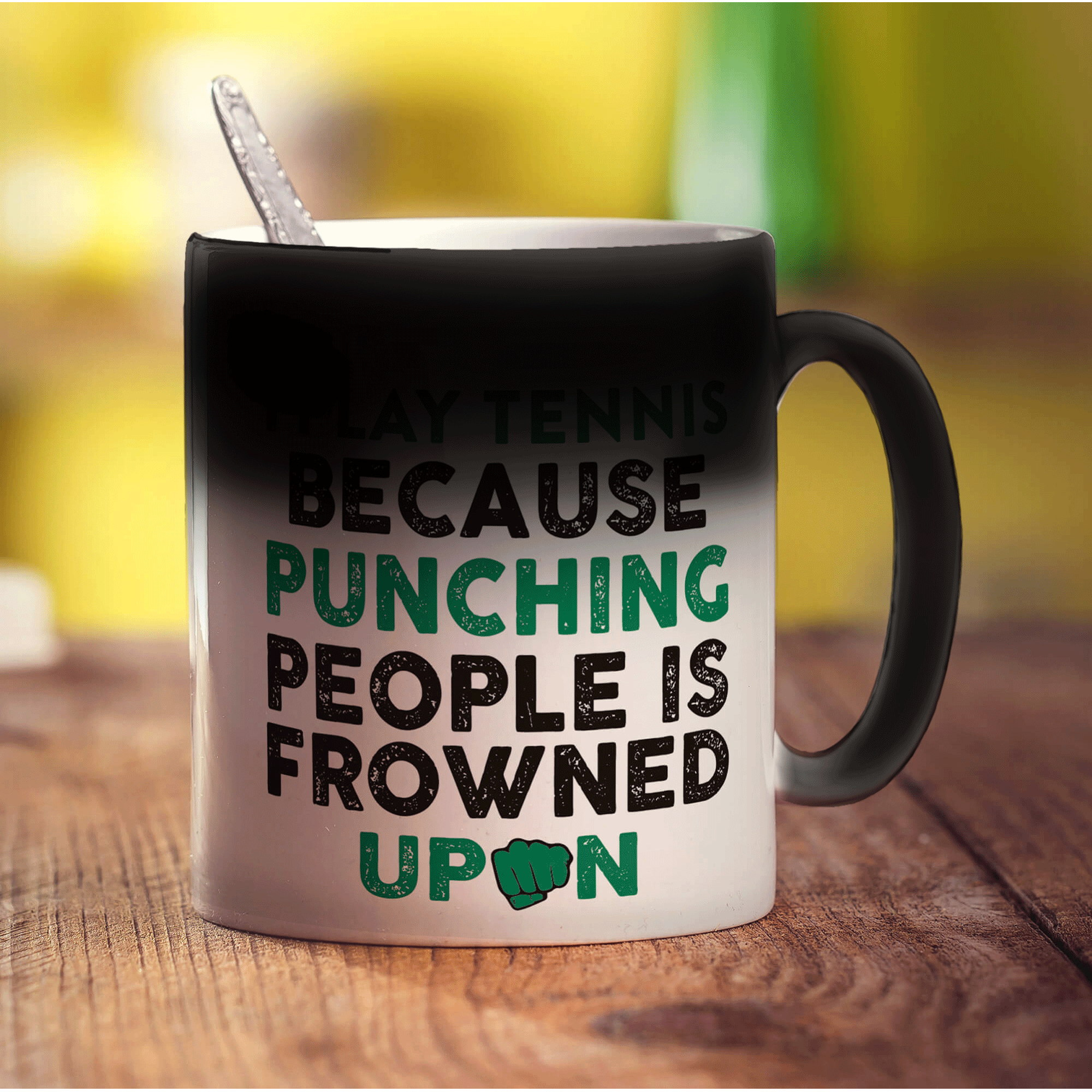 I Play Tennis Because Punching People is Frowned Upon Mug - Standard 330ml (11oz) / Magic Mug