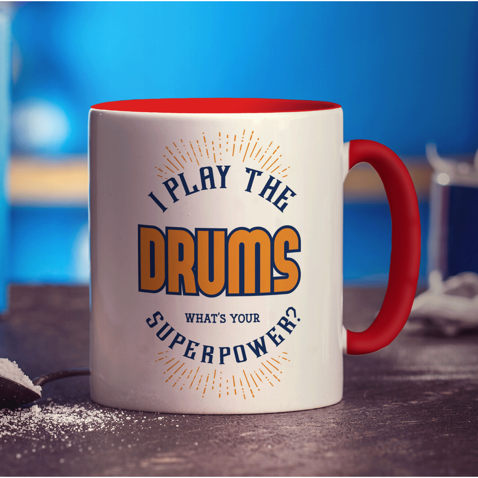 I Play The Drums. What's Your Superpower Mug - Standard 330ml (11oz) / Red