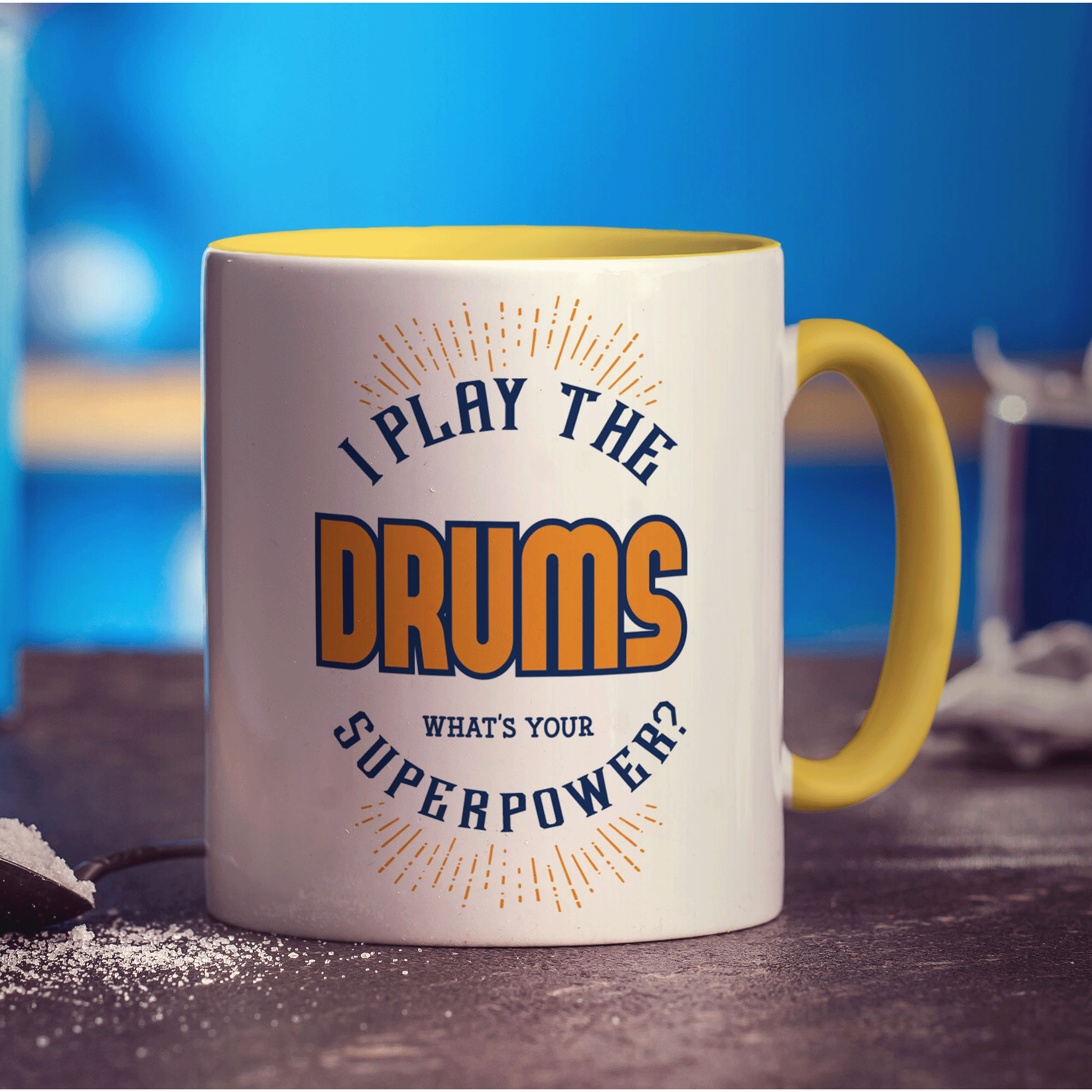 I Play The Drums. What's Your Superpower Mug - Standard 330ml (11oz) / Yellow