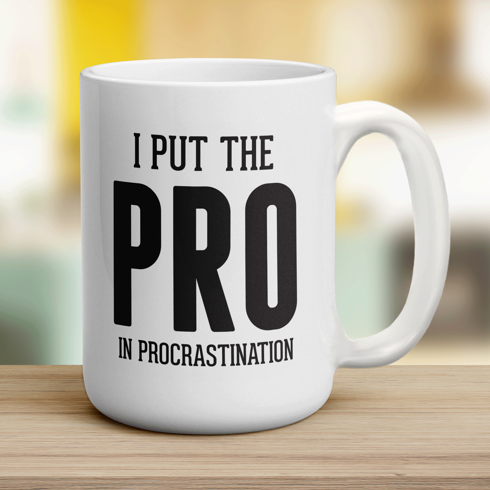 I Put the Pro in Procrastination Mug - Jumbo 440ml (15oz) / White