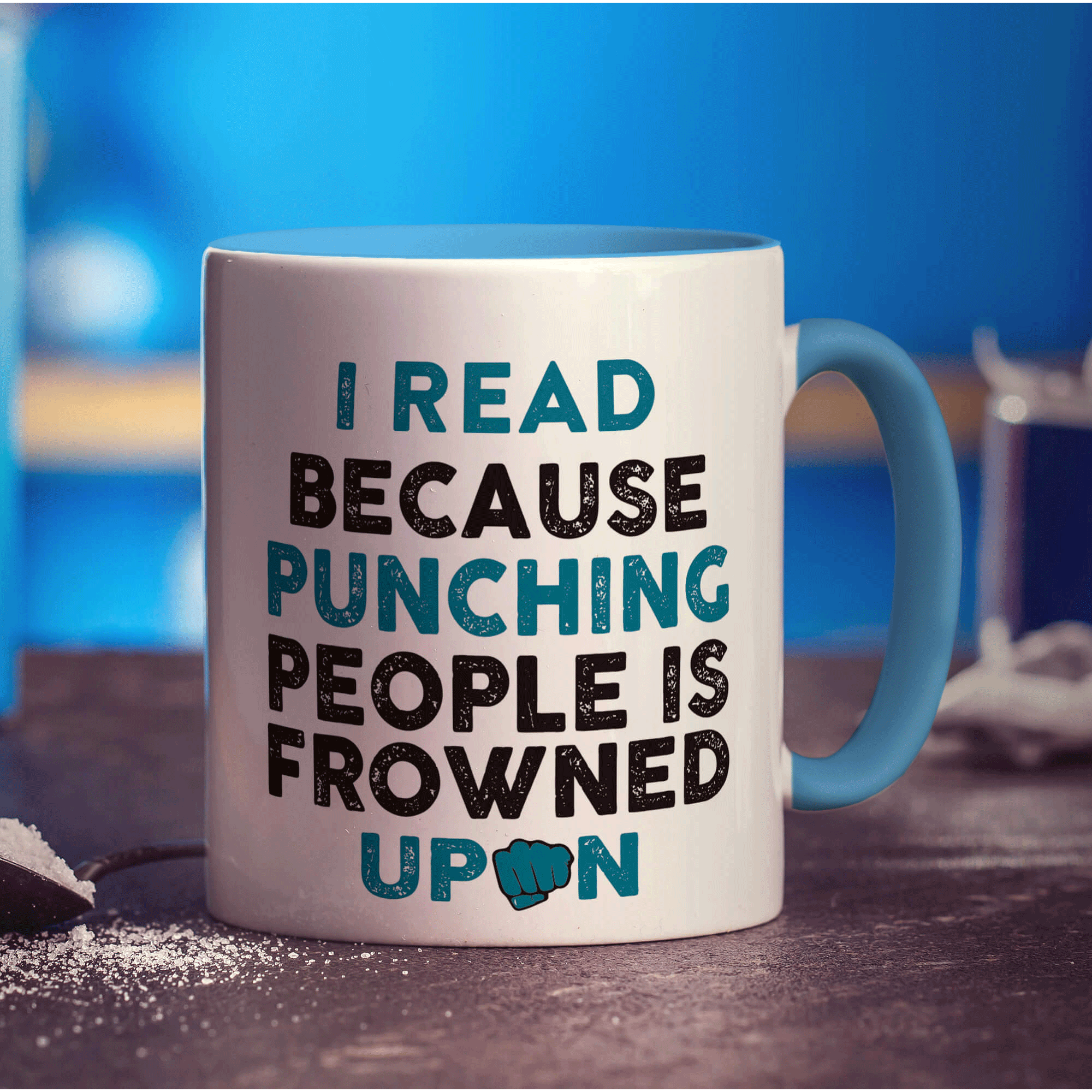 I Read Because Punching People is Frowned Upon Mug - Standard 330ml (11oz) / Blue