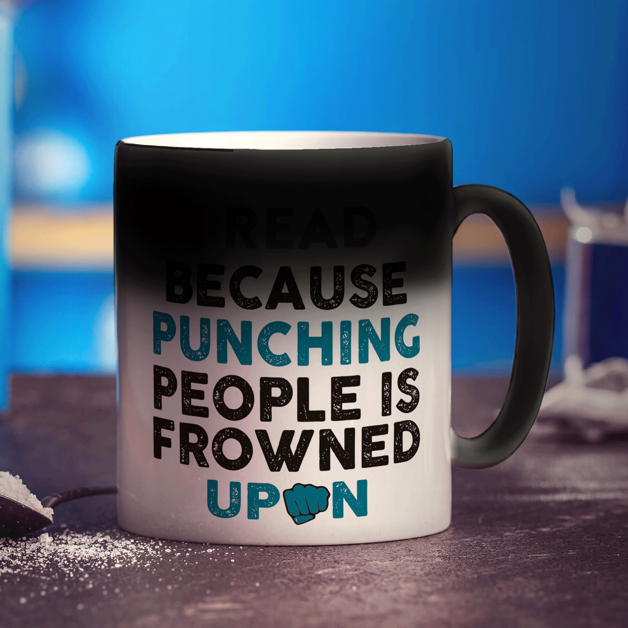 I Read Because Punching People is Frowned Upon Mug - Standard 330ml (11oz) / Magic Mug