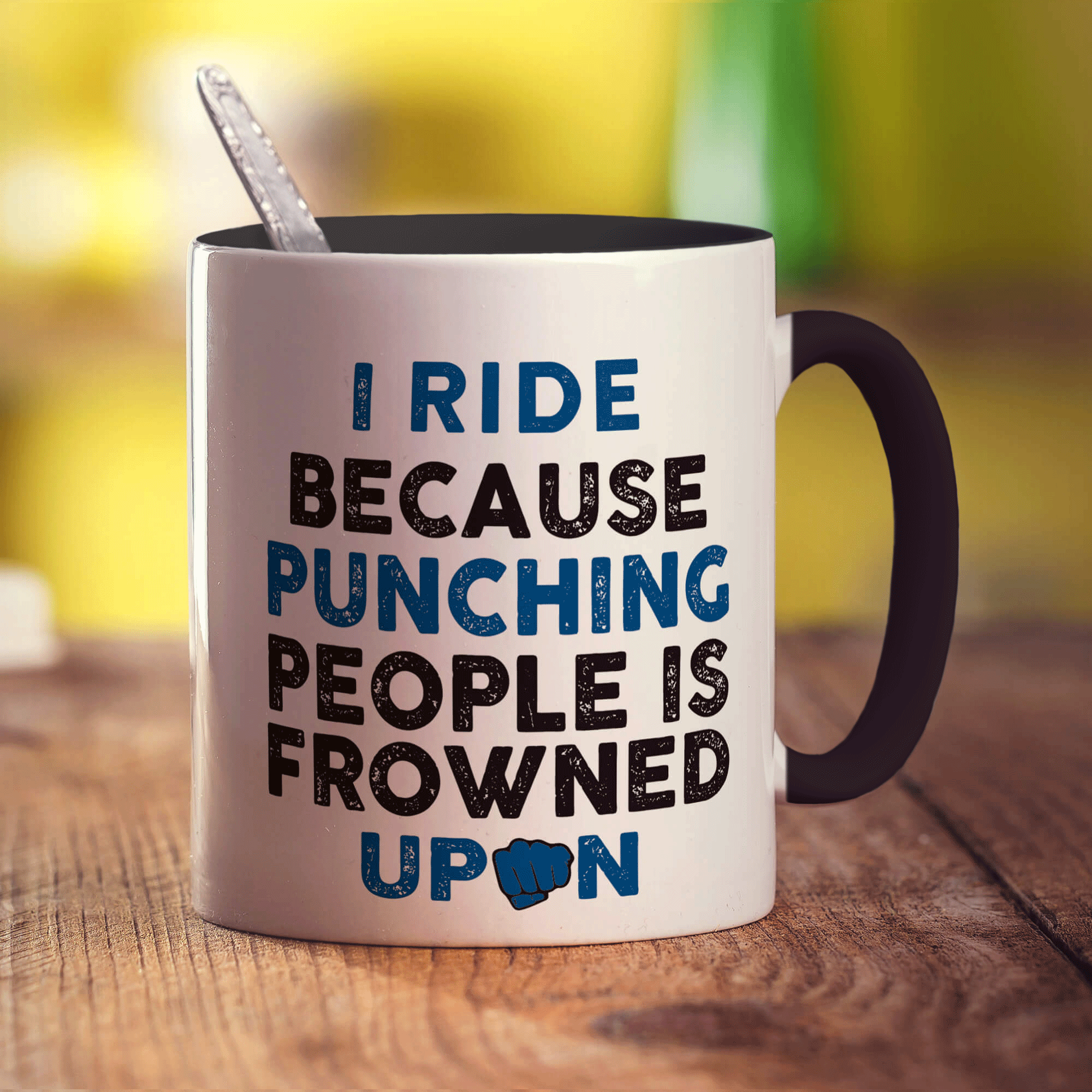 I Ride Because Punching People is Frowned Upon Mug - Standard 330ml (11oz) / Black