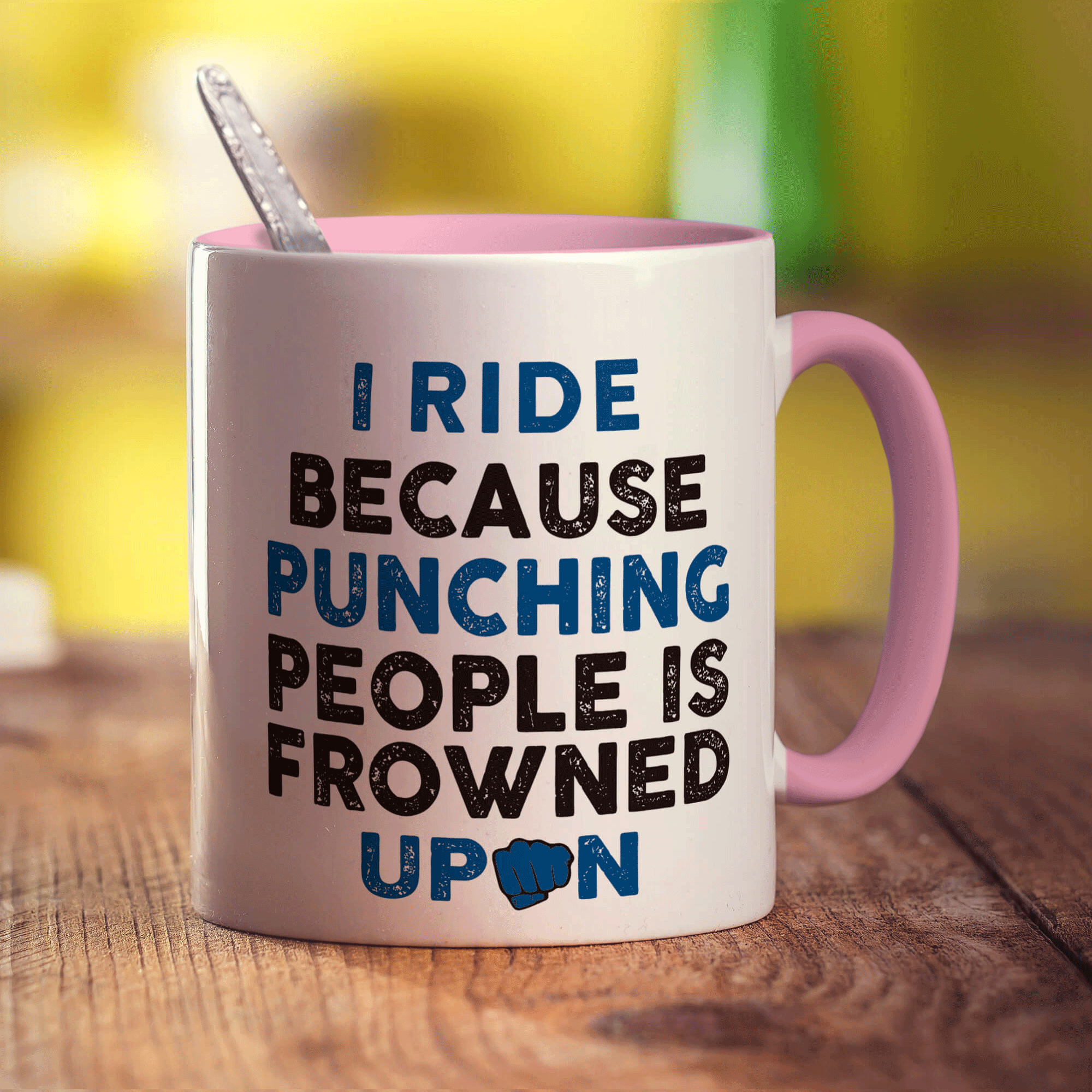 I Ride Because Punching People is Frowned Upon Mug - Standard 330ml (11oz) / Pink