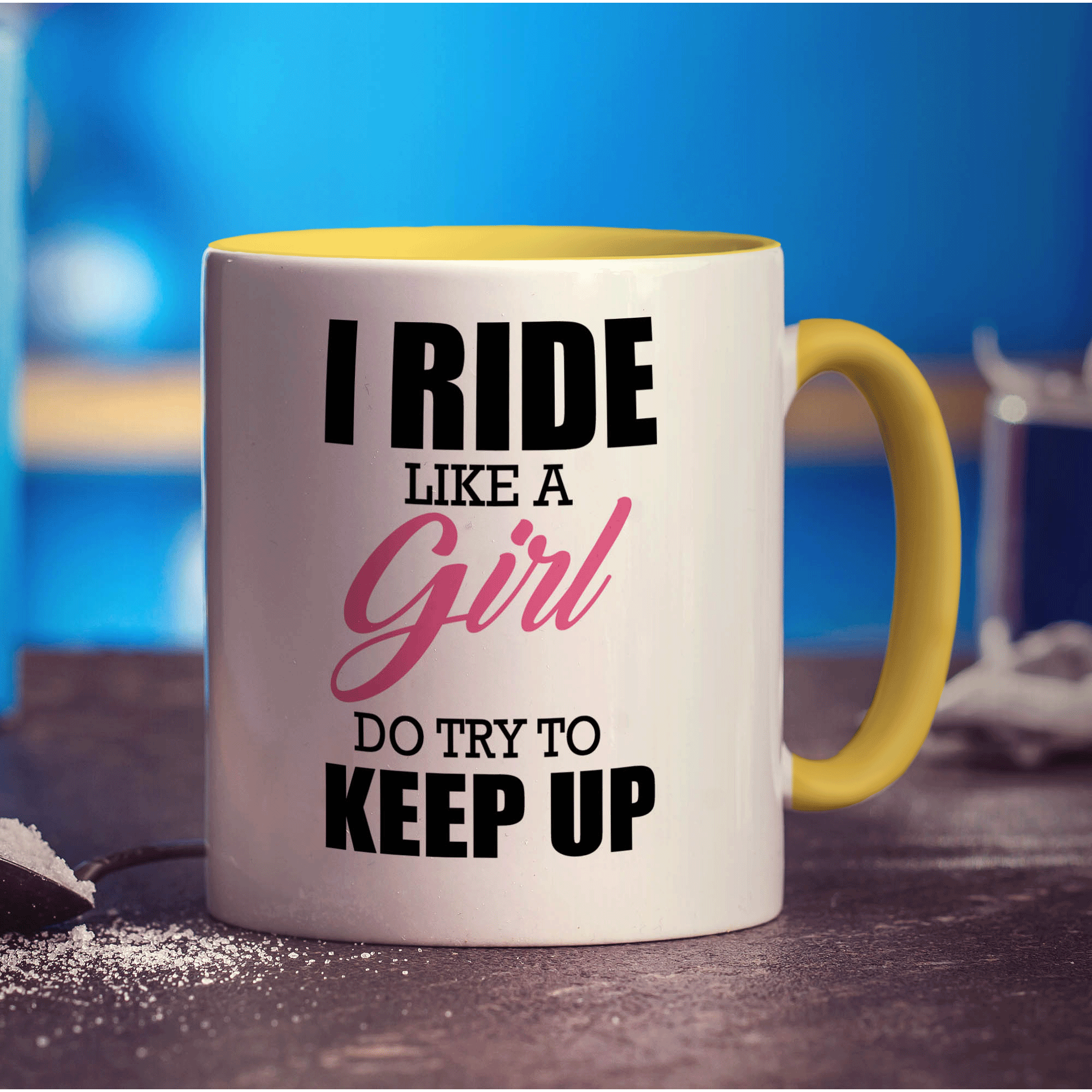 I Ride Like a Girl, Do Try To Keep Up Mug - Standard 330ml (11oz) / Yellow
