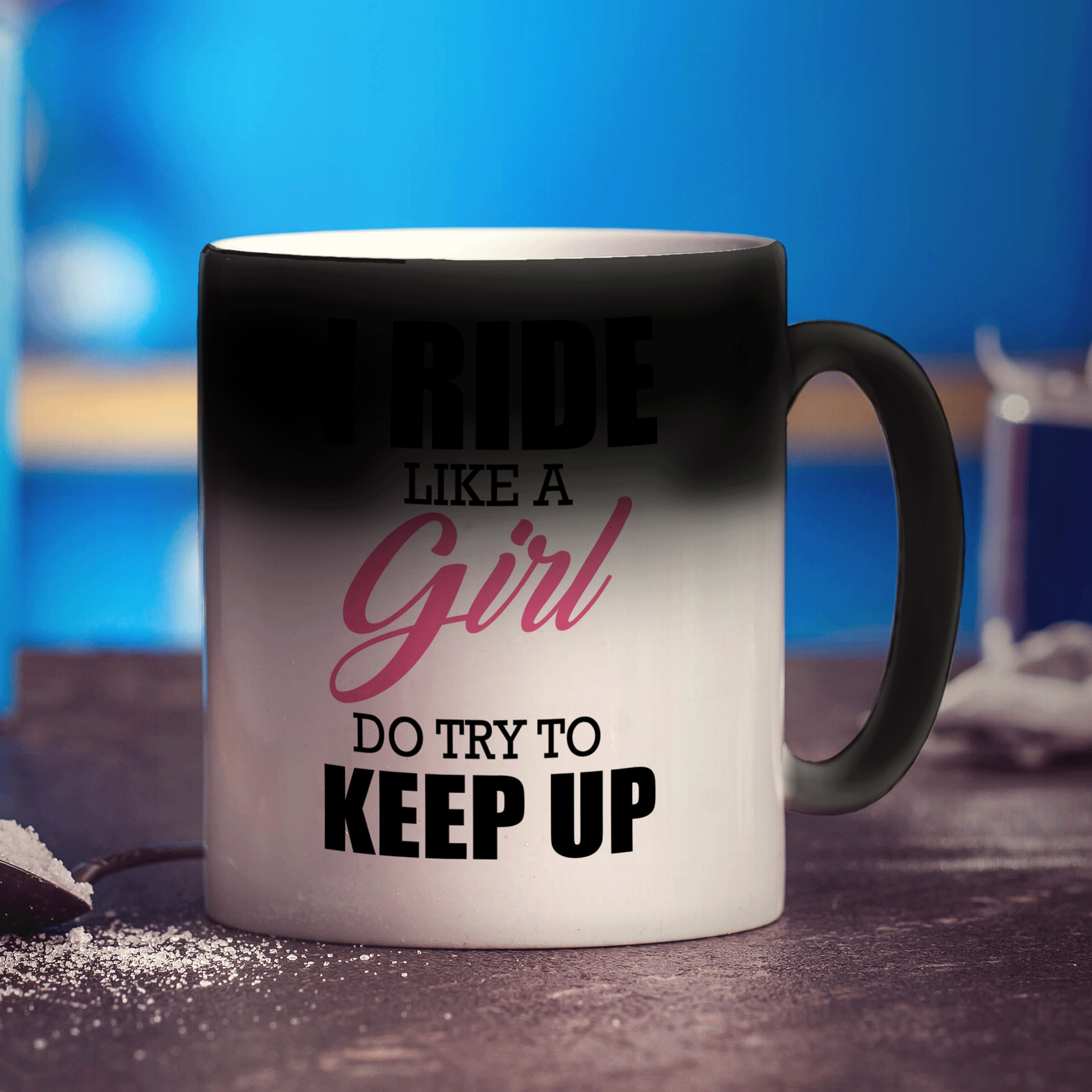 I Ride Like a Girl, Do Try To Keep Up Mug - Standard 330ml (11oz) / Magic Mug