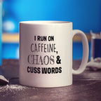 I Run on Caffeine, Chaos and Cuss Words Mug - Standard 330ml (11oz) / White
