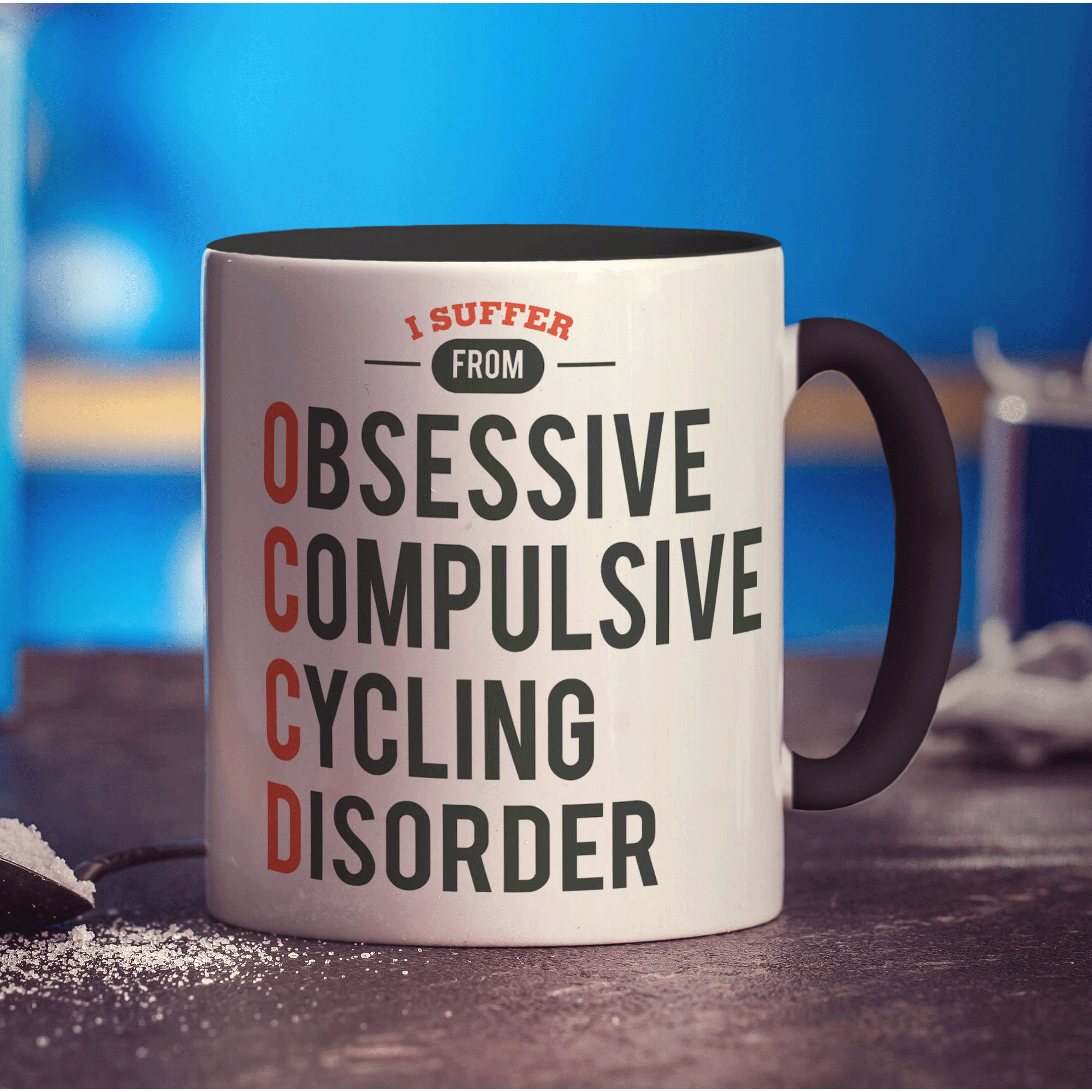 I Suffer From Obsessive, Compulsive Cycling Disorder Mug - Standard 330ml (11oz) / Black
