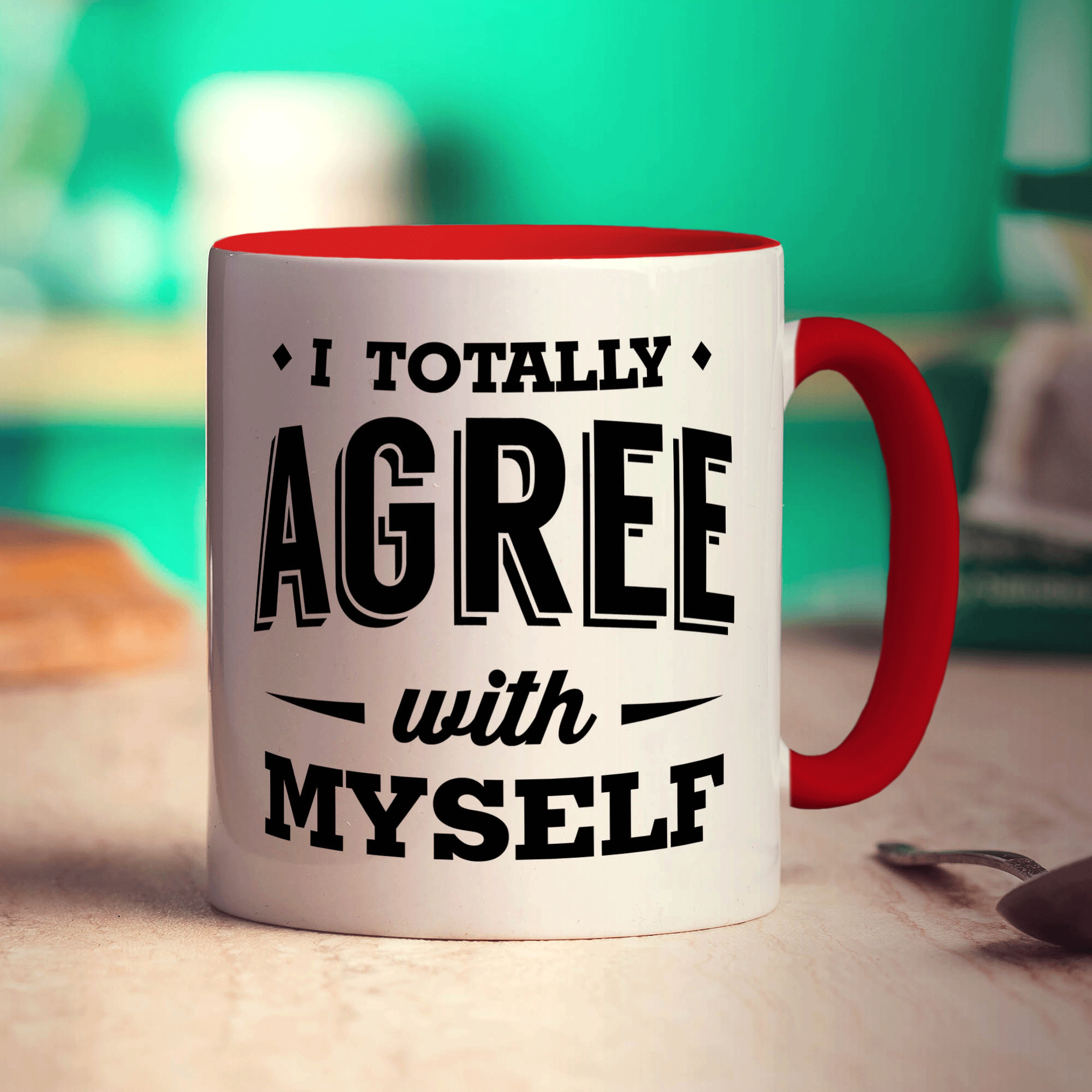 I Totally Agree with Myself Mug