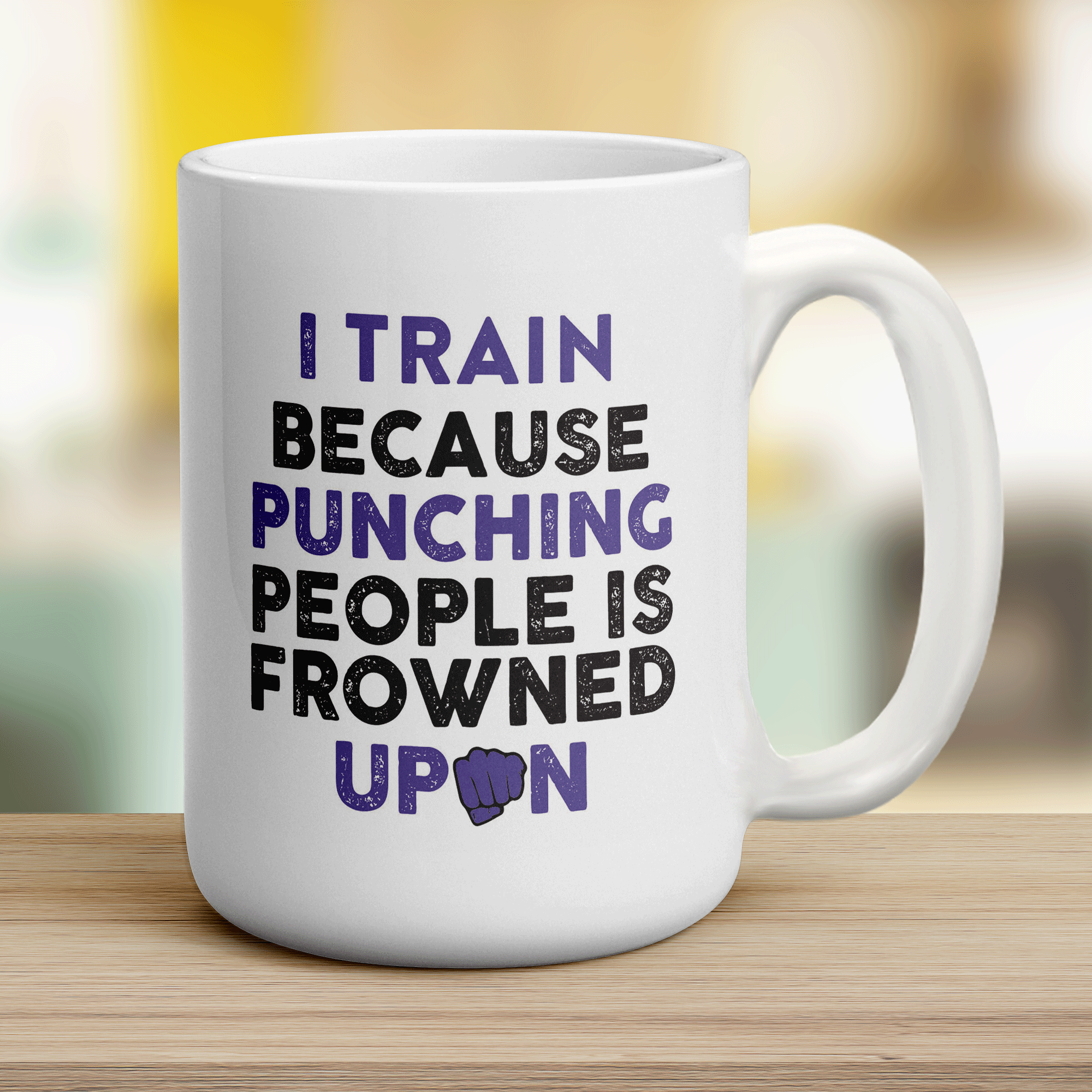 I Train Because Punching People is Frowned Upon Mug - Jumbo 440ml (15oz) / White