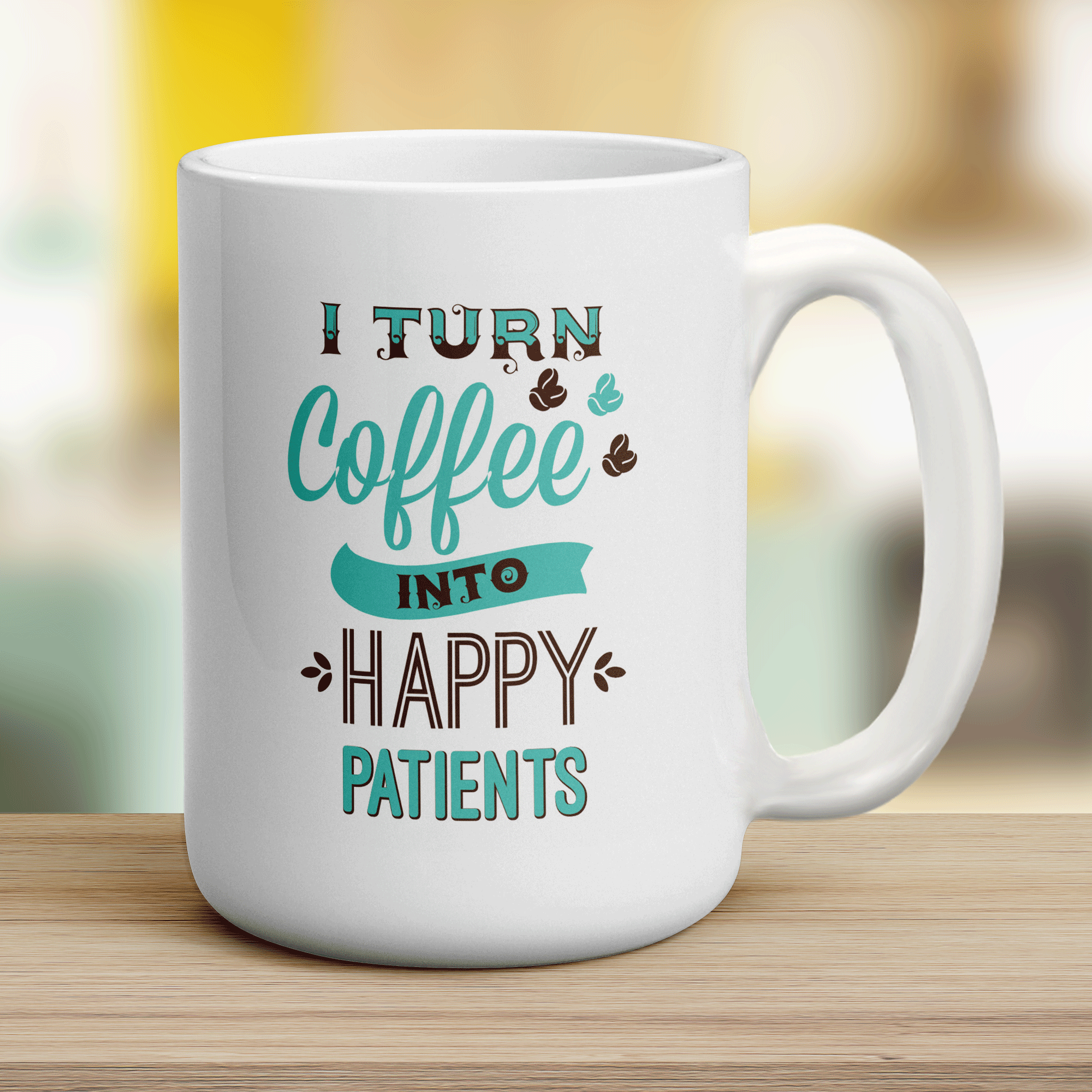 I Turn Coffee into Happy Patients Mug - Jumbo 440ml (15oz) / White