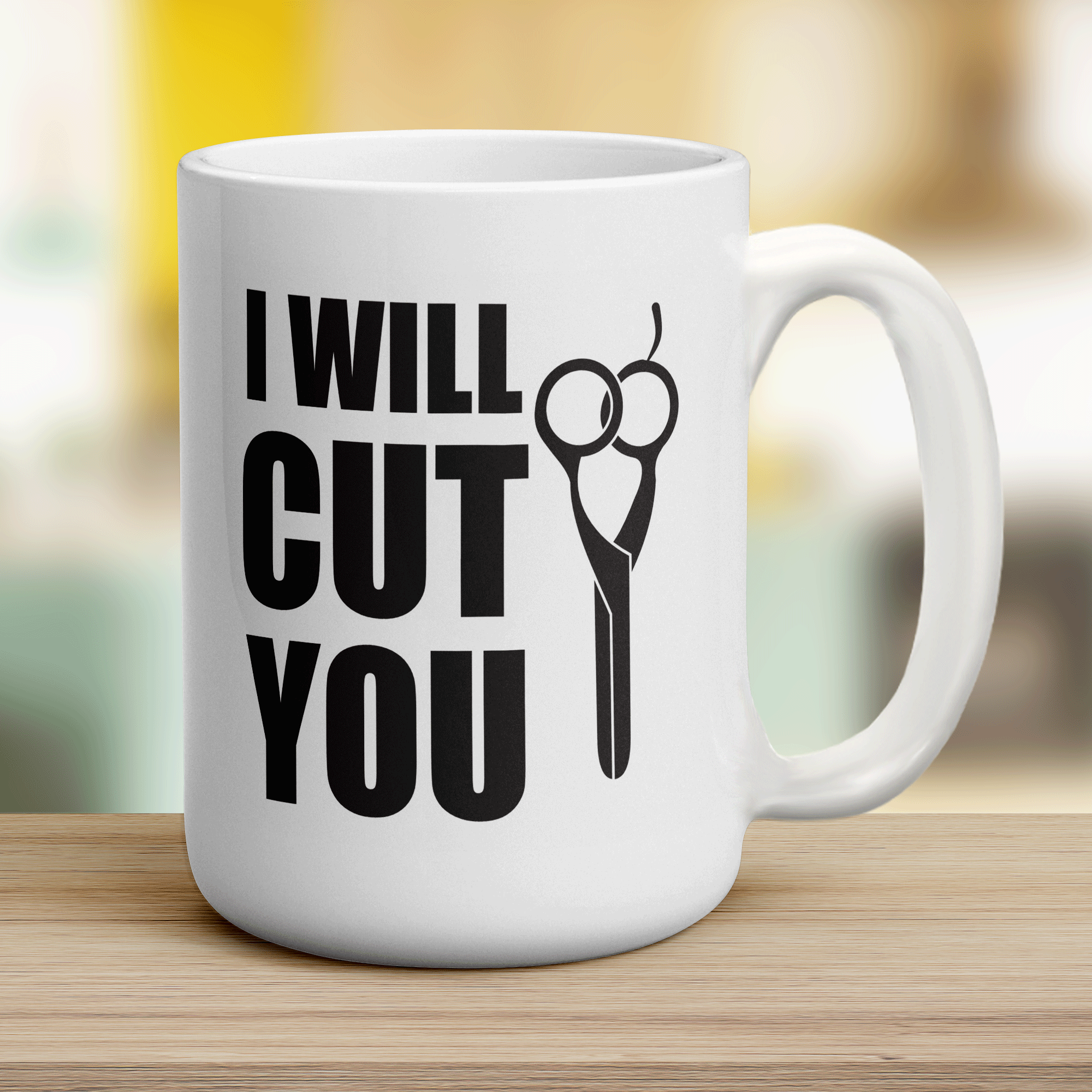 I Will Cut You Mug