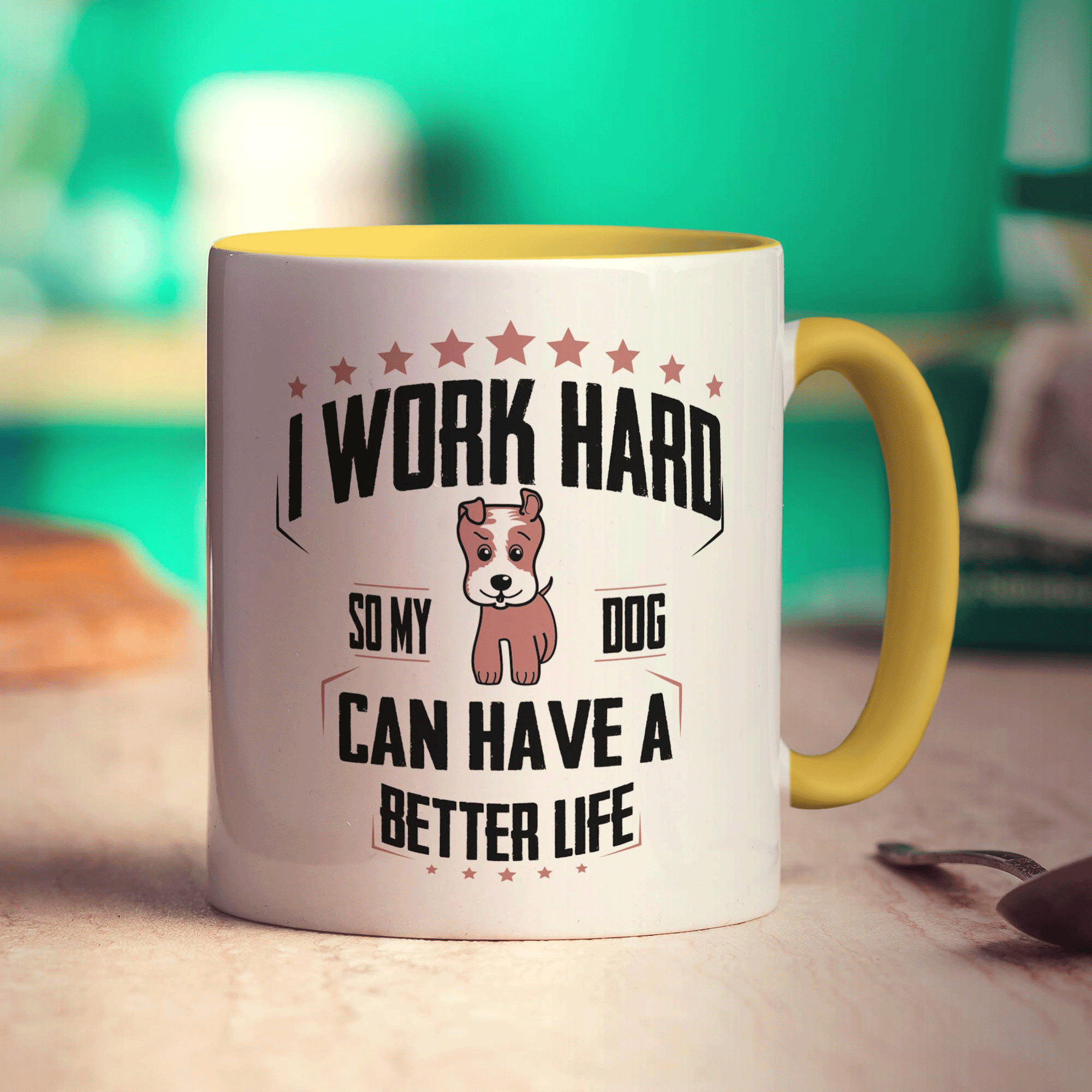 I Work Hard So My Dog Can Have A Better Life Mug - Standard 330ml (11oz) / Yellow