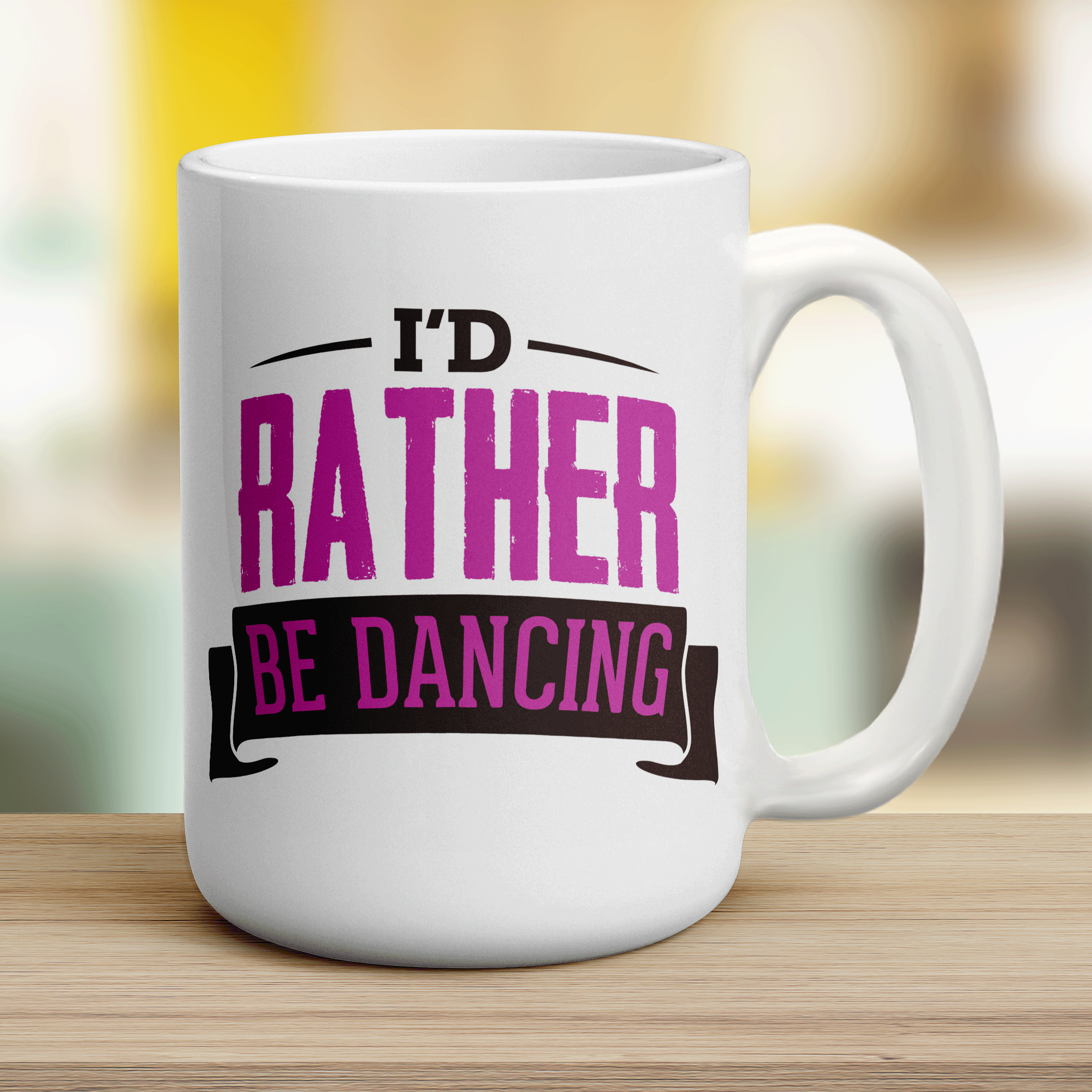 I'd Rather Be Dancing Mug