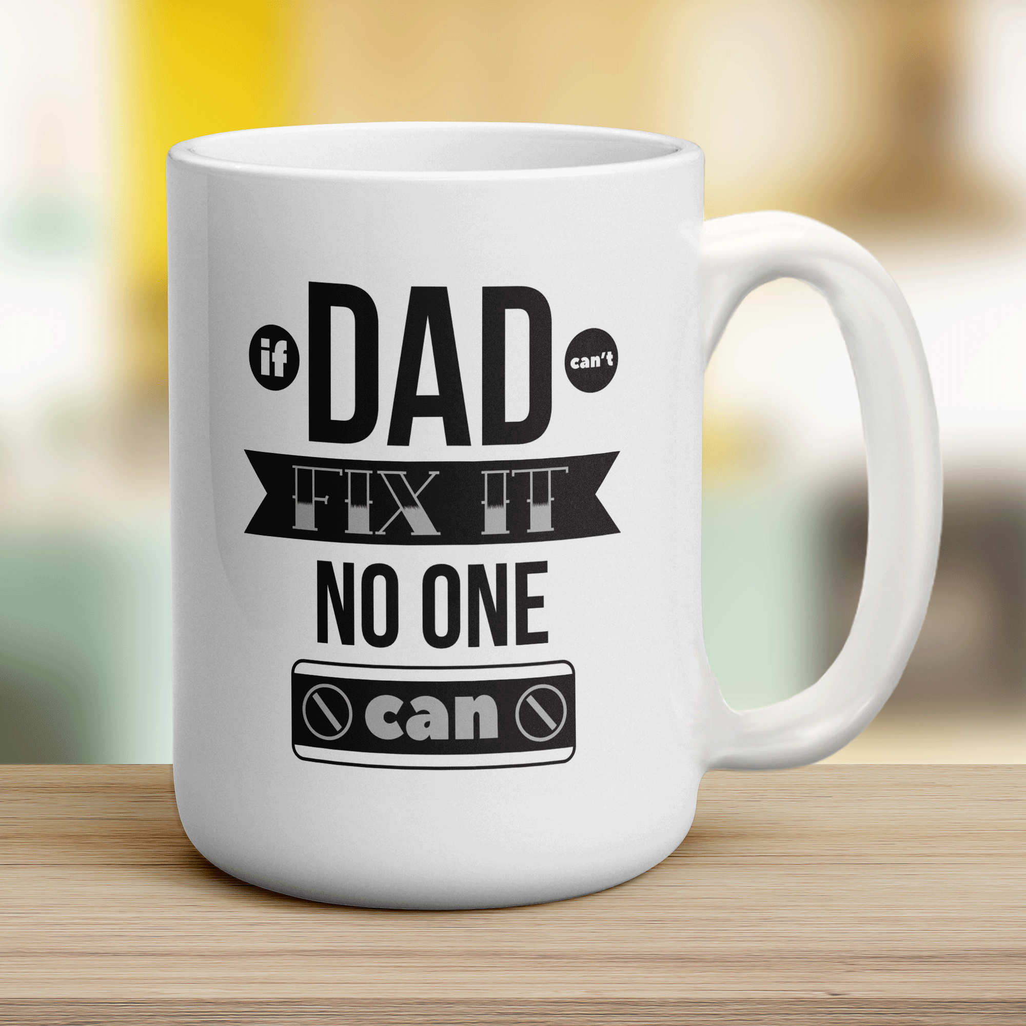 If Dad Can't Fix It No One Can Mug
