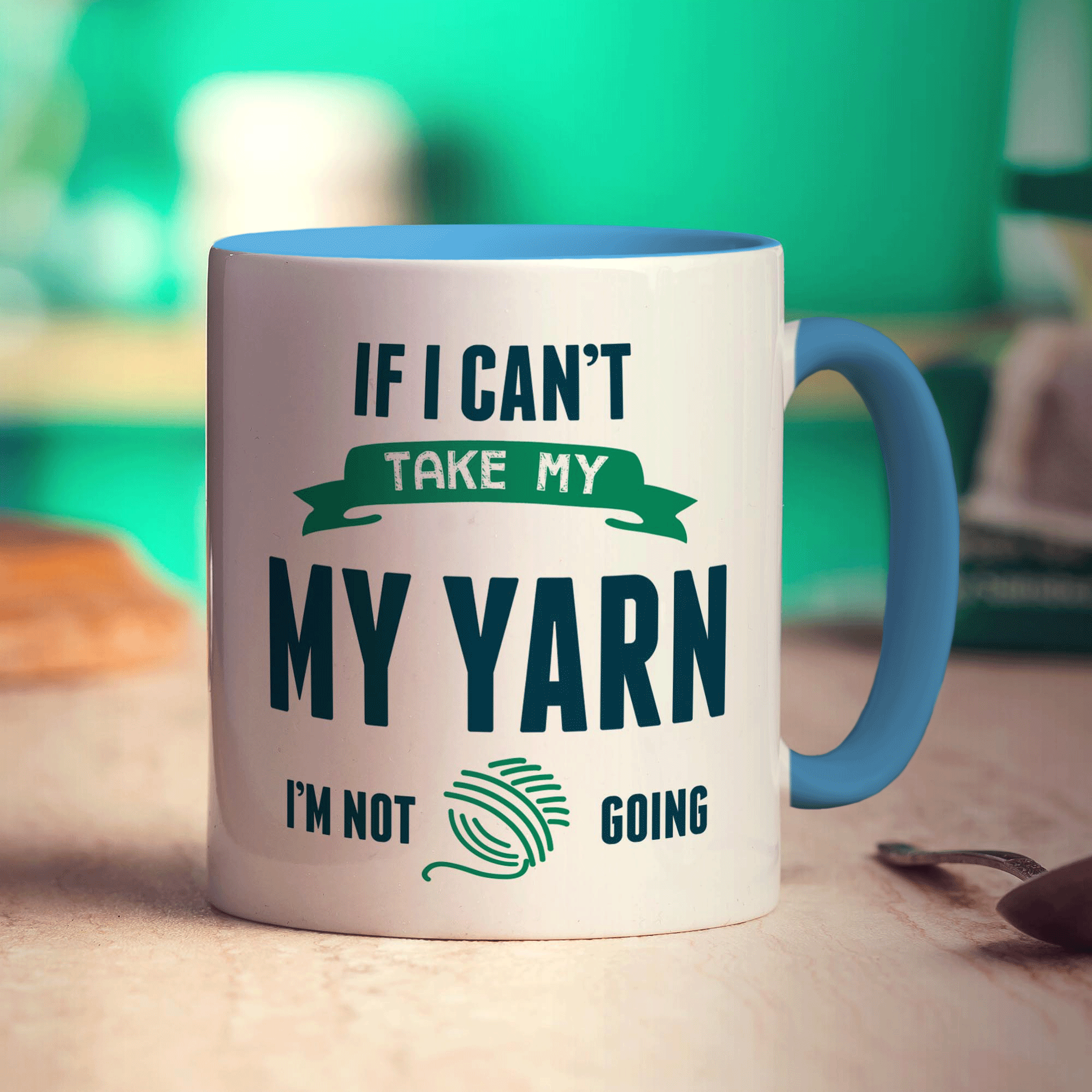 If I Can't Take My Yarn I'm Not Going Mug - Standard 330ml (11oz) / Blue