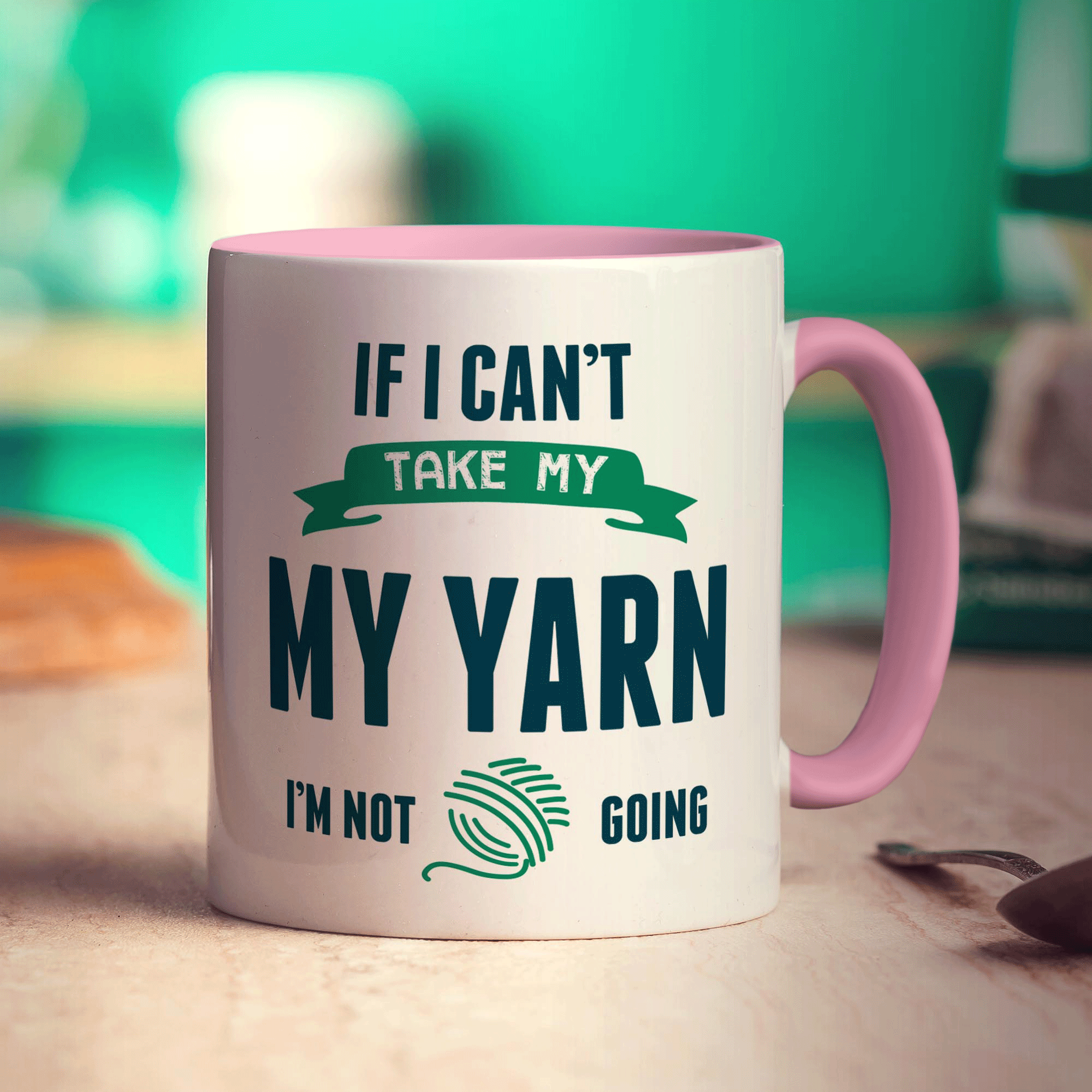If I Can't Take My Yarn I'm Not Going Mug - Standard 330ml (11oz) / Pink