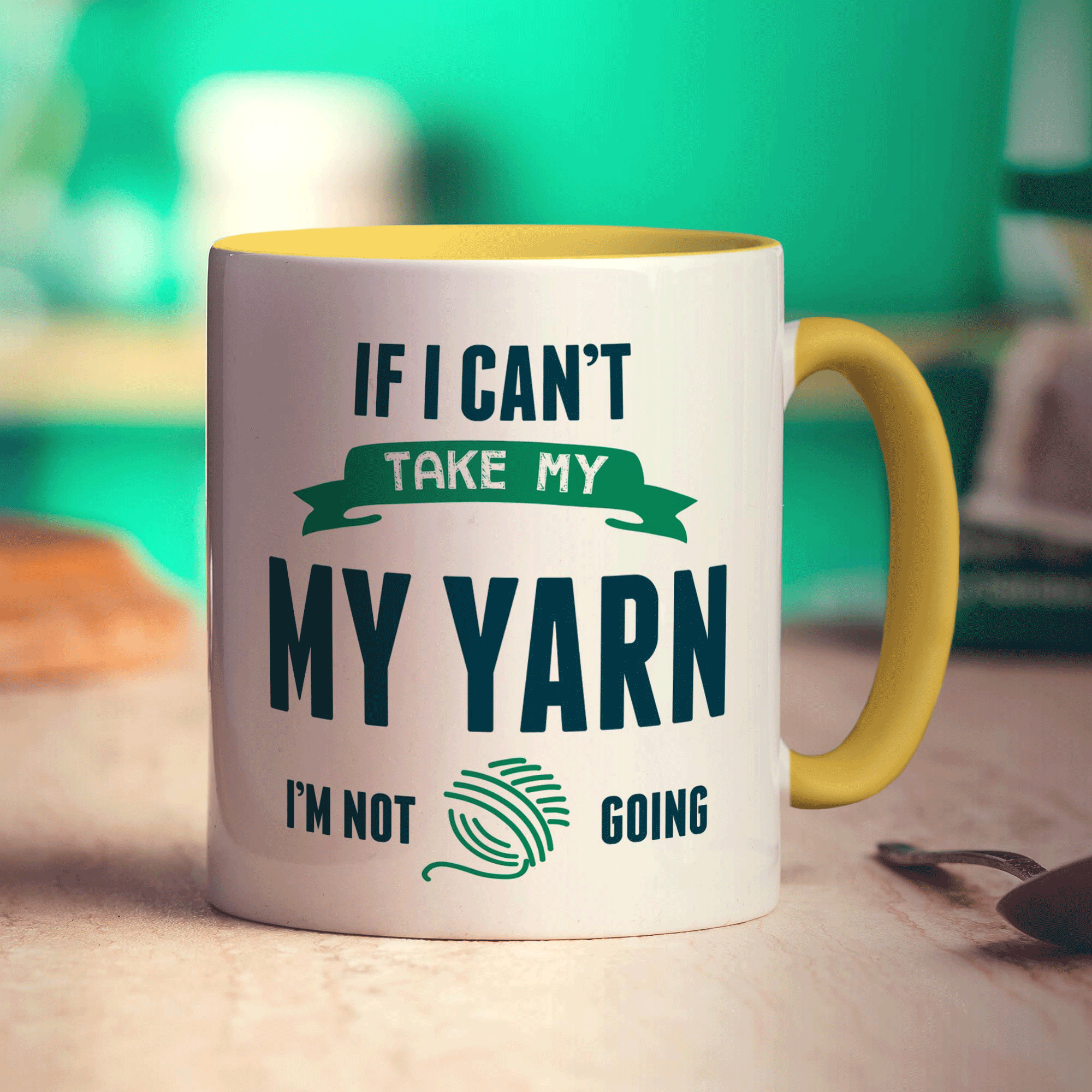 If I Can't Take My Yarn I'm Not Going Mug - Standard 330ml (11oz) / Yellow