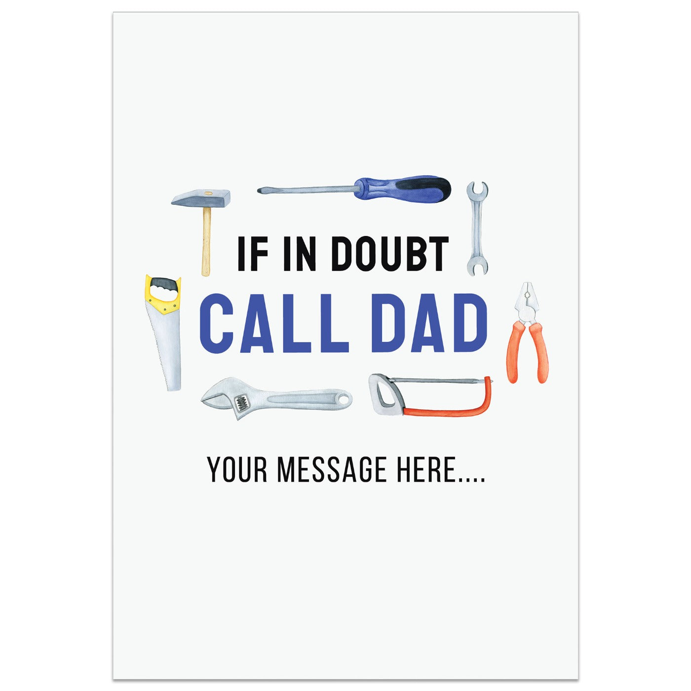 If In Doubt, Call Dad Card